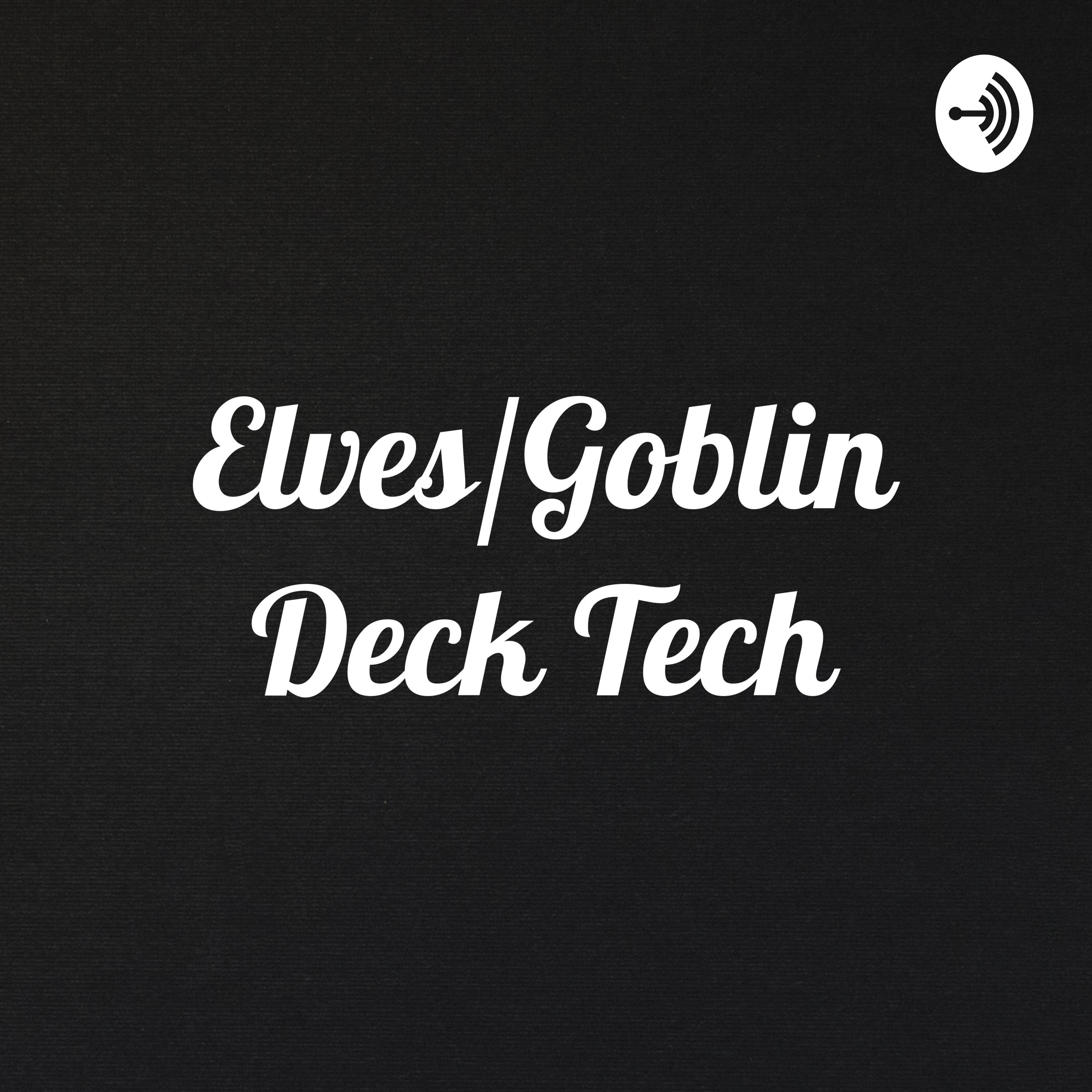 MTG: Elves/Goblins Deck Tech