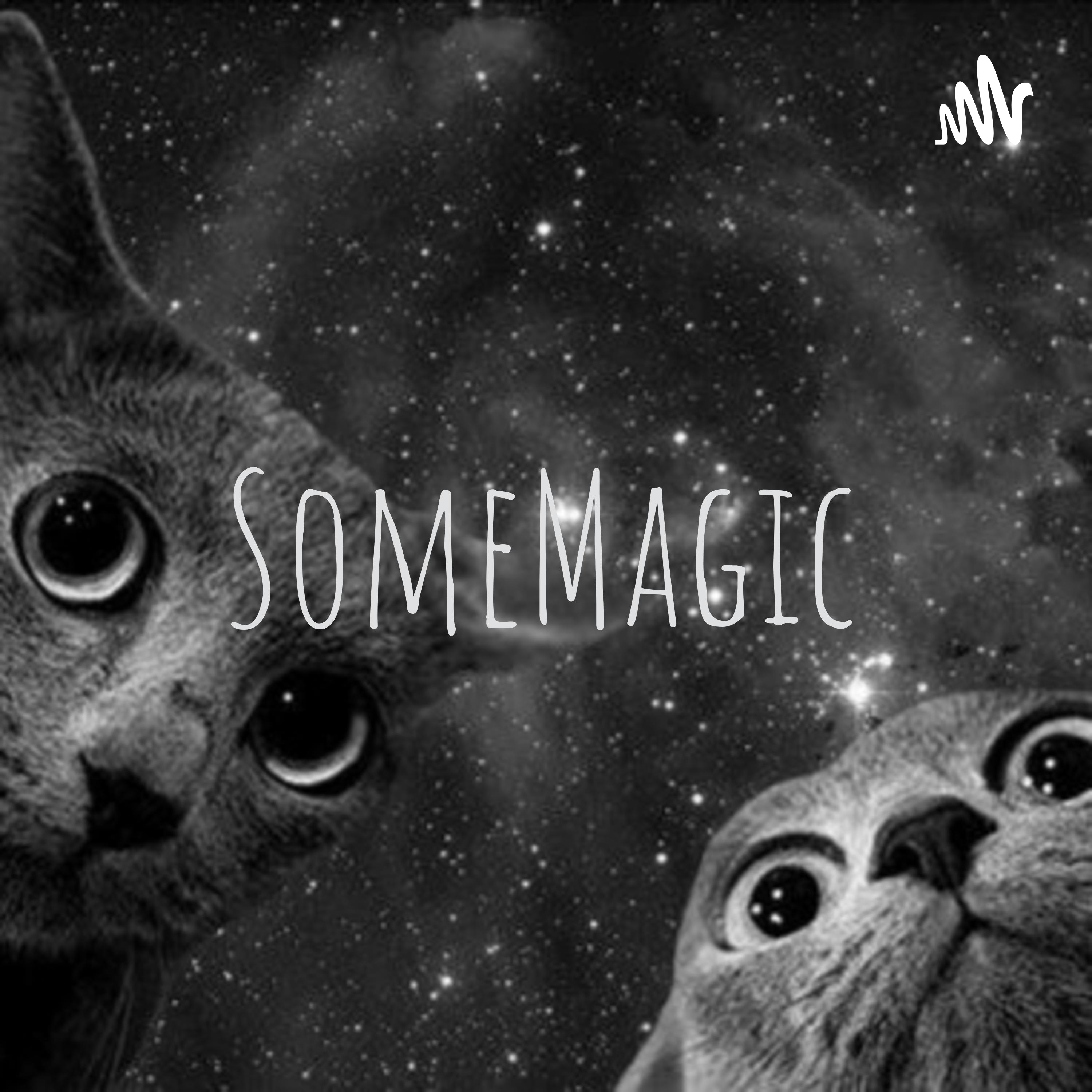 SomeMagic podcast artwork