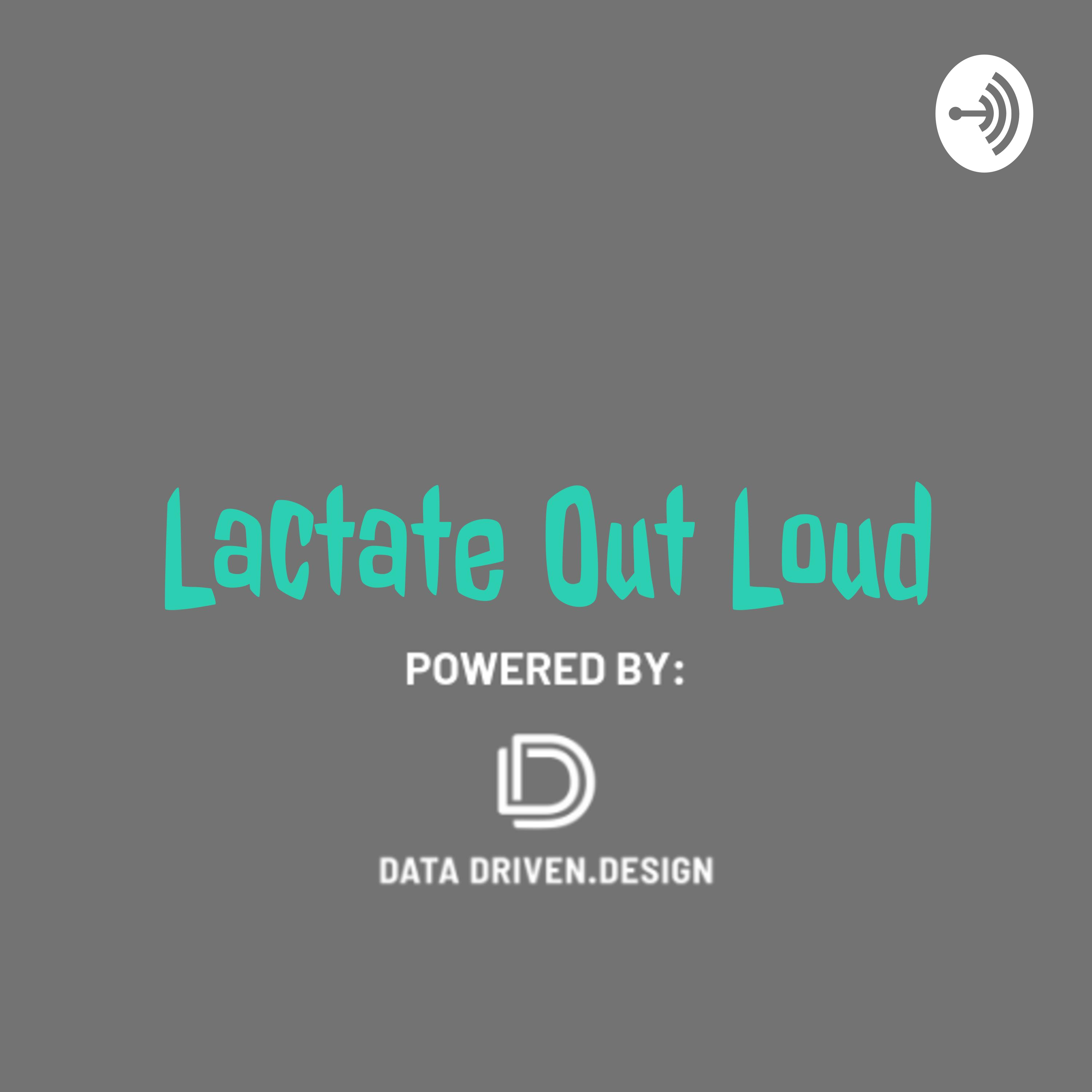 Lactate Out Loud