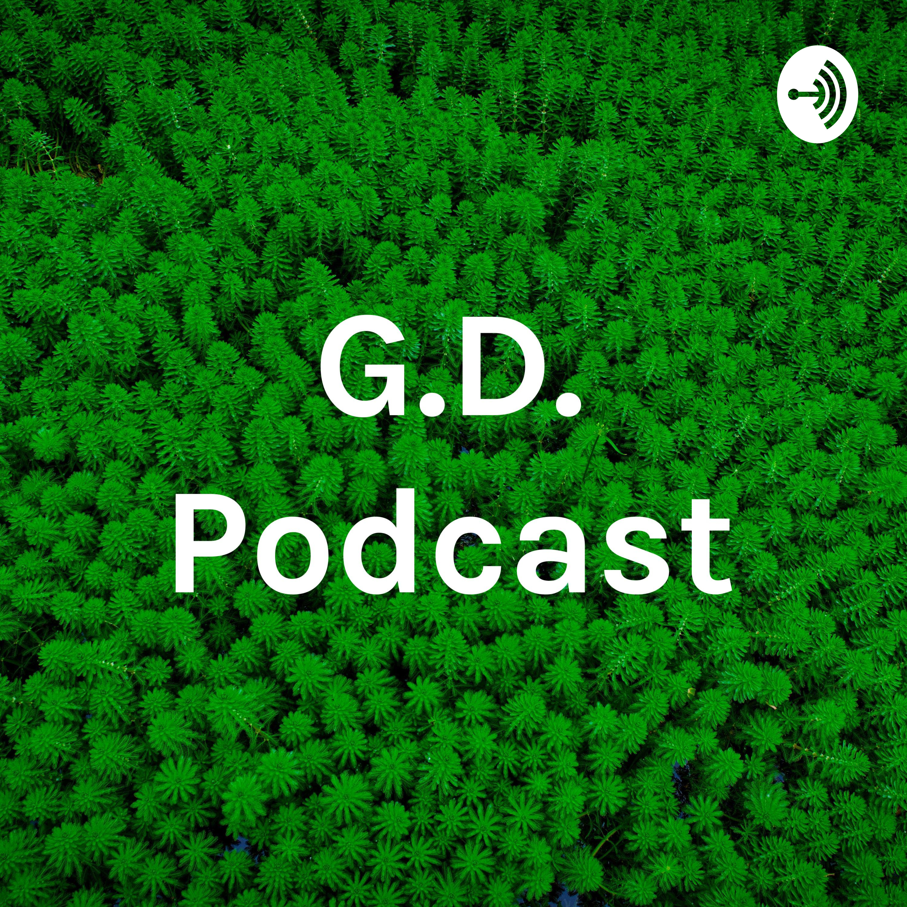 G.D. Podcast