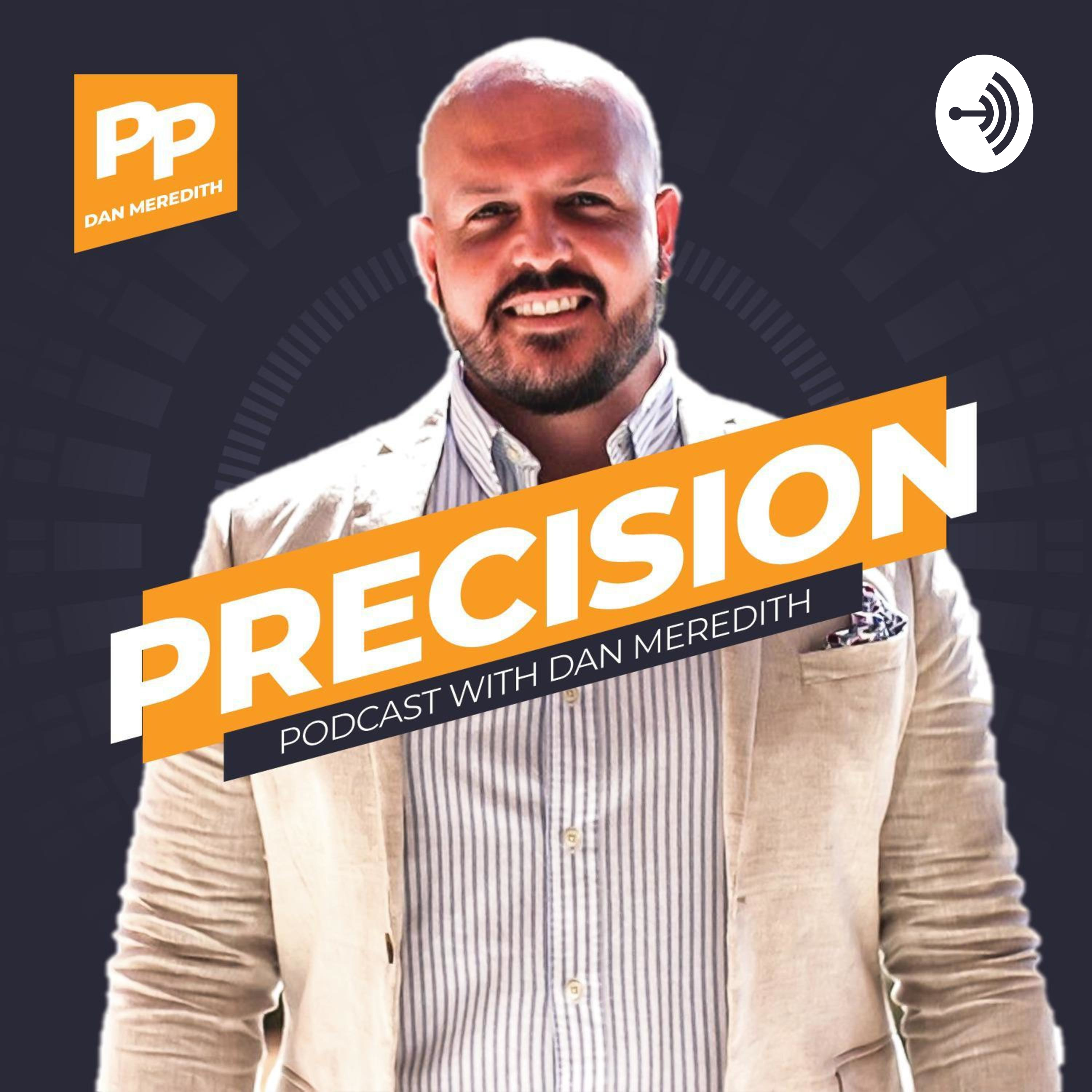 Precision Podcast
