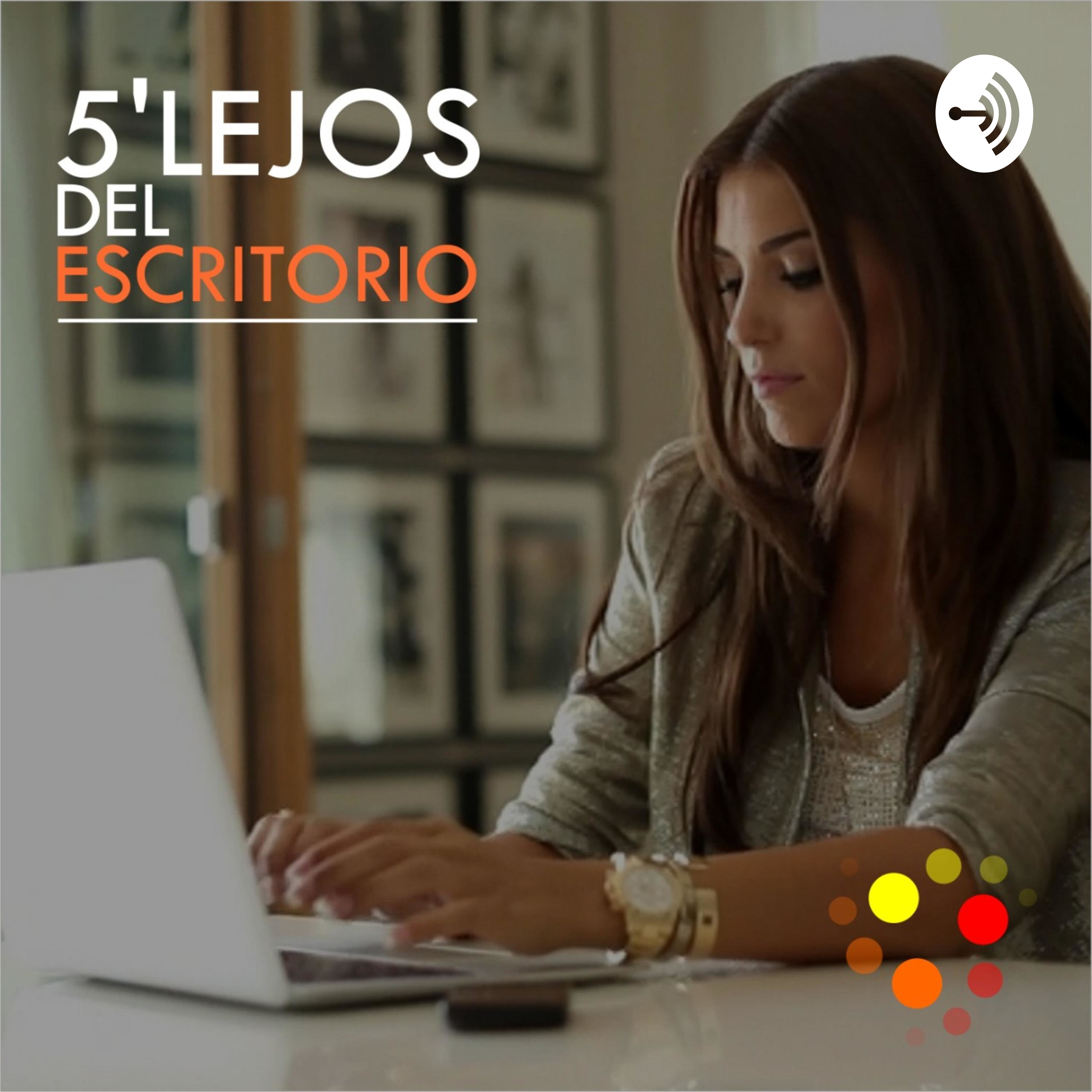 5 Minutos Lejos del Escritorio