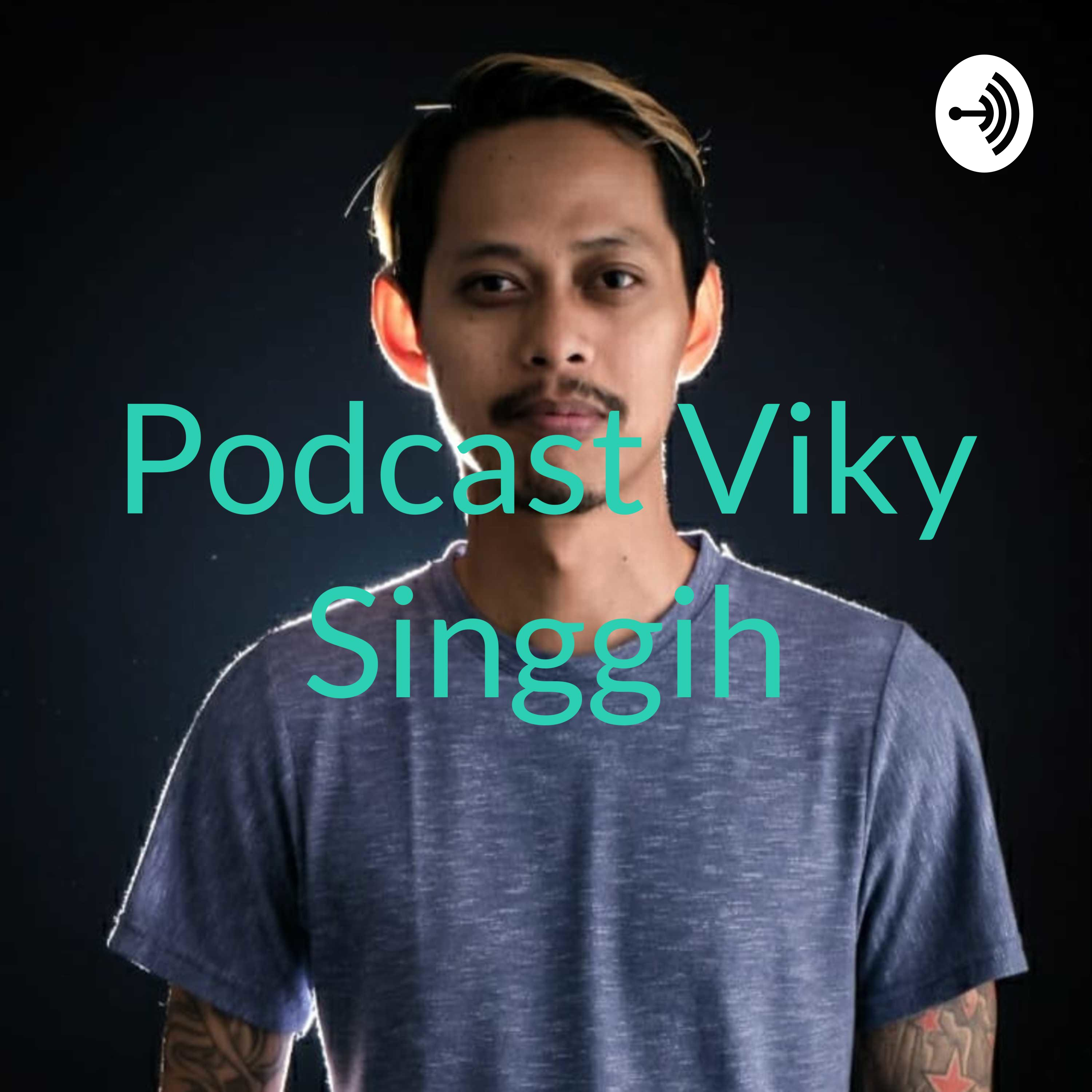Podcast Viky Singgih cover