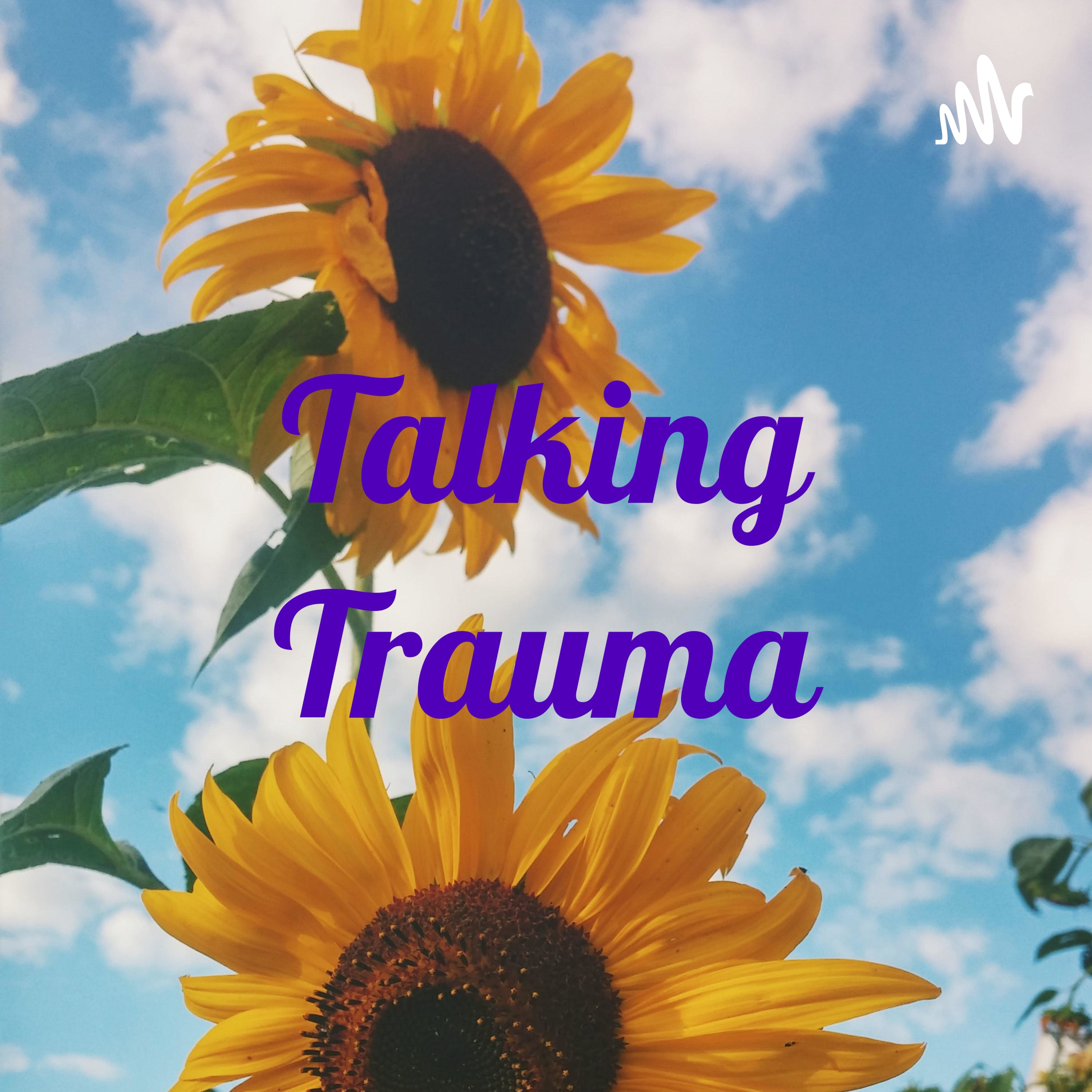 Talking Trauma podcast artwork