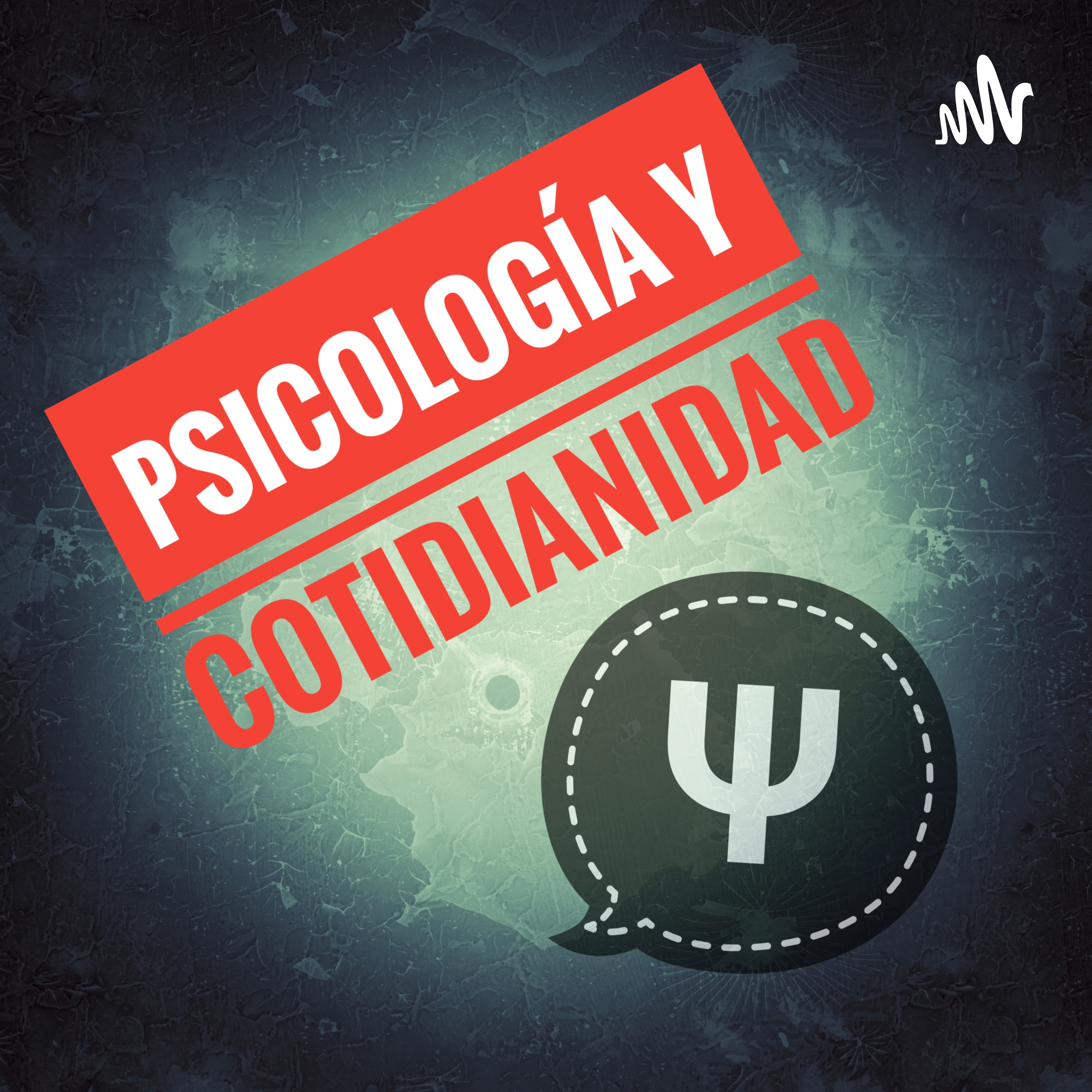 Psicología y Cotidianidad podcast artwork