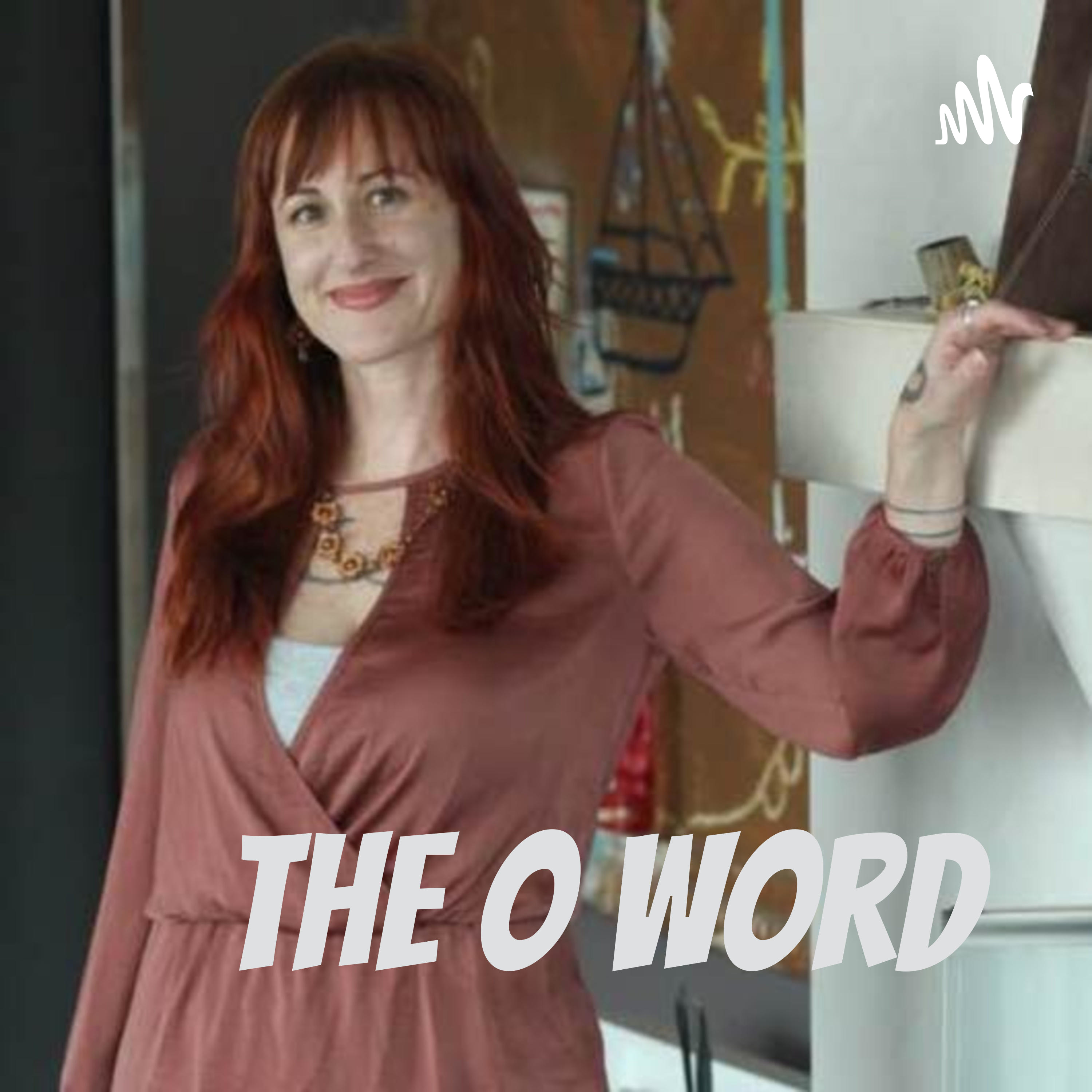 The O Word podcast artwork