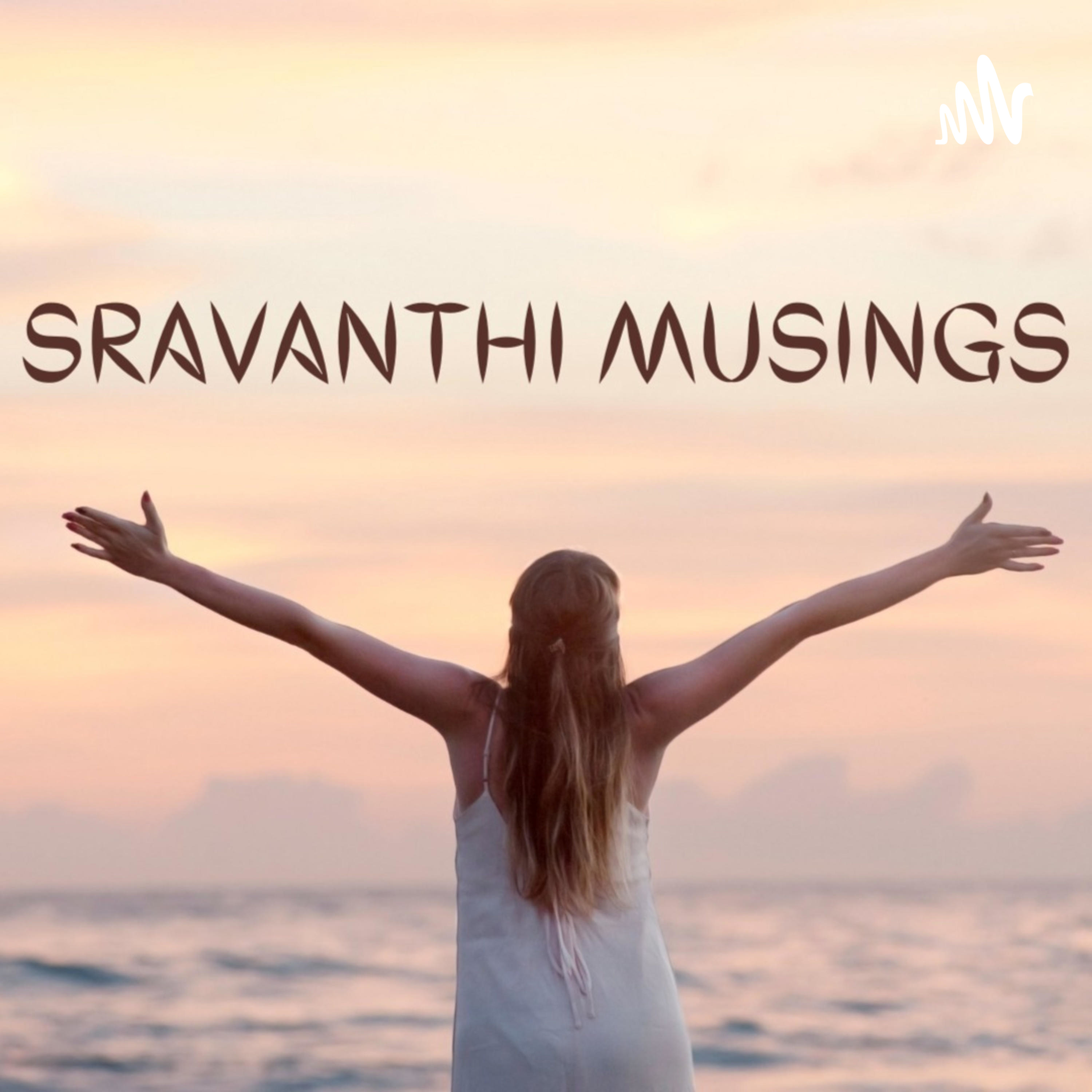 Sravanthi Musings