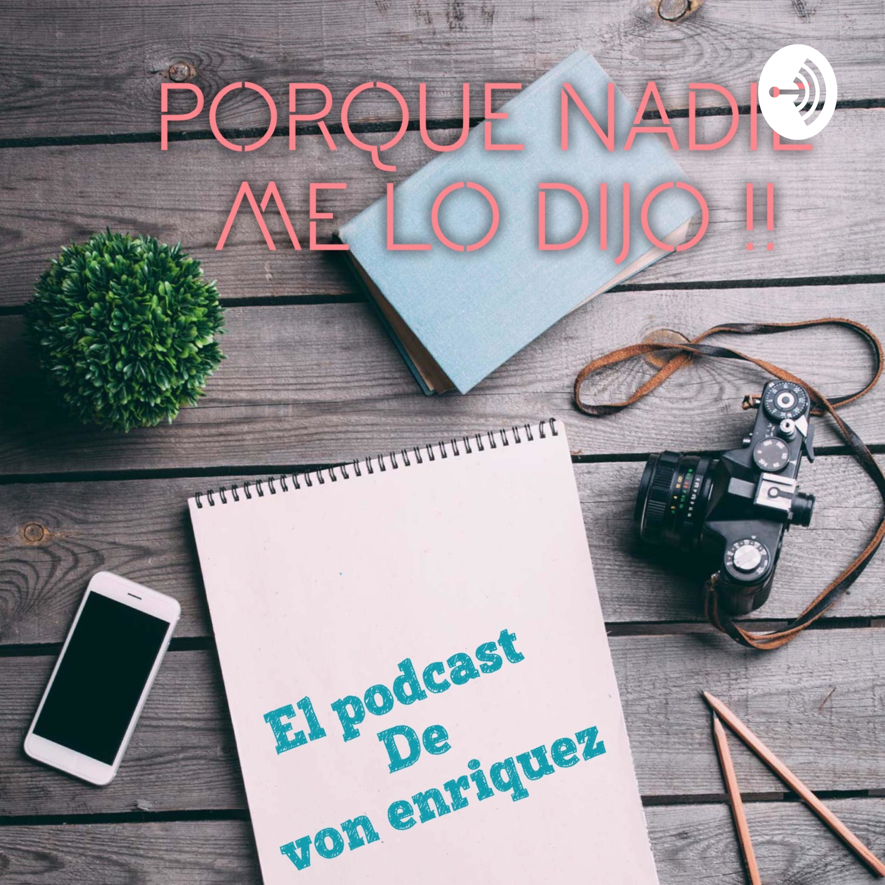 Porque nadie me lo dijo