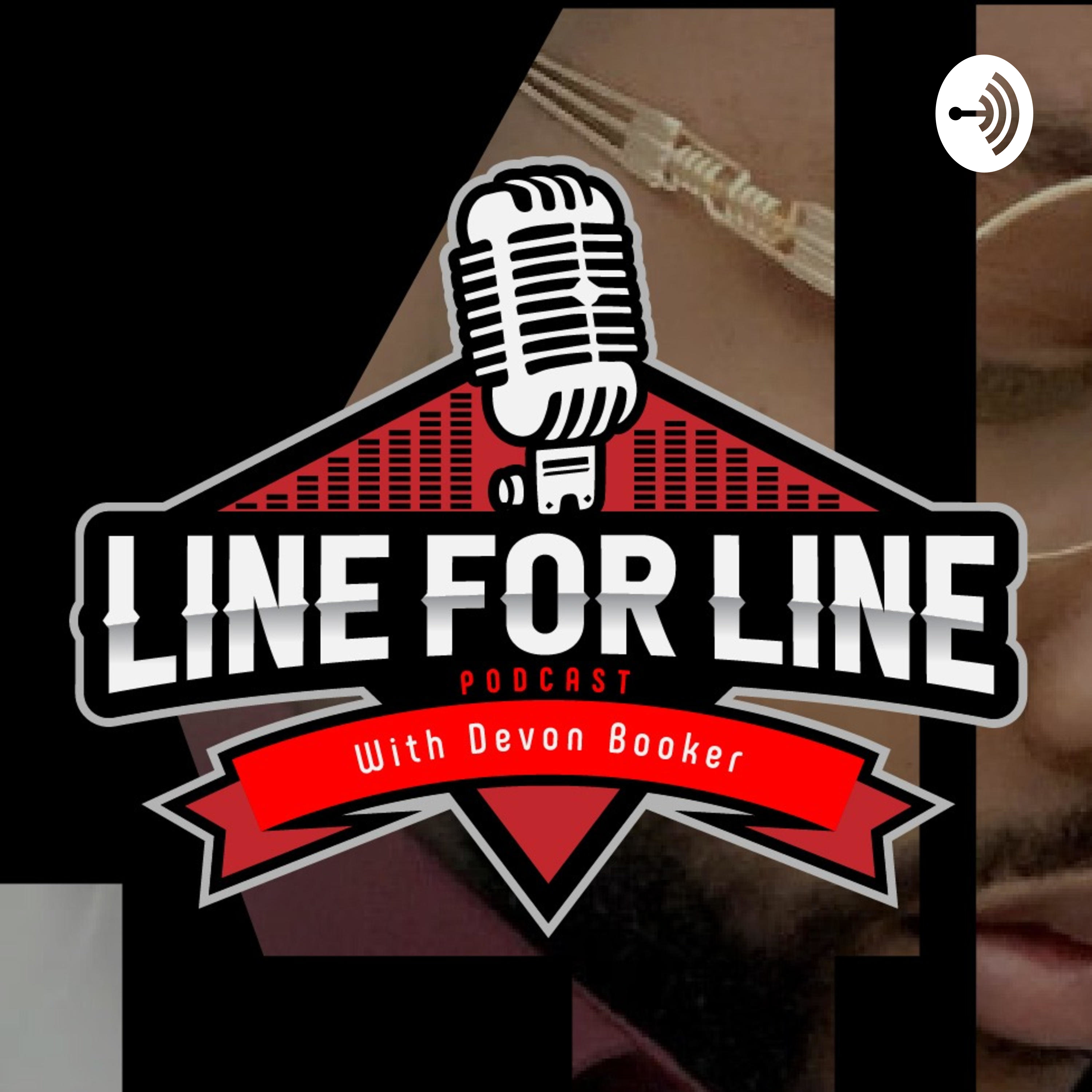 Line For Line Podcast