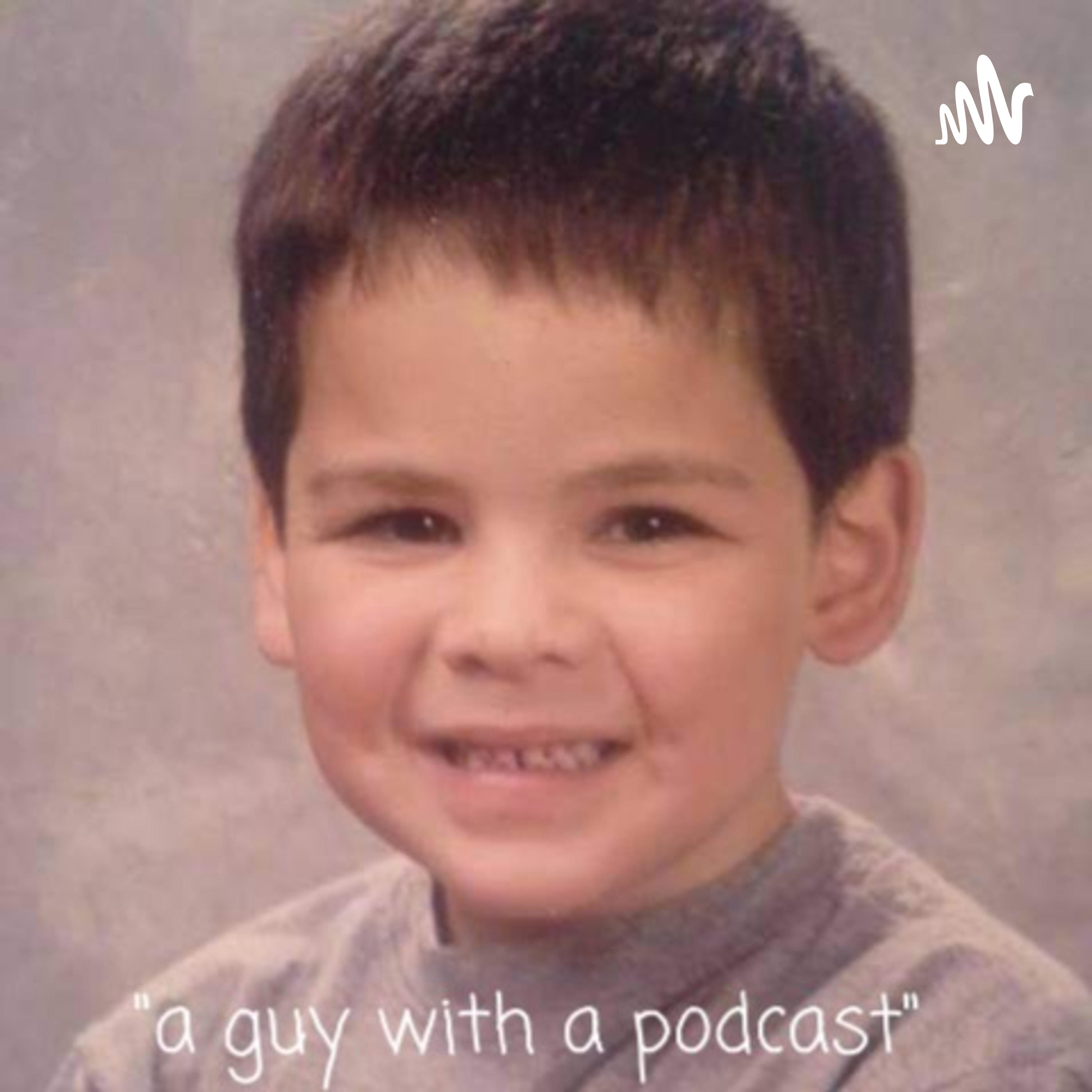 Another Guy with a Podcast