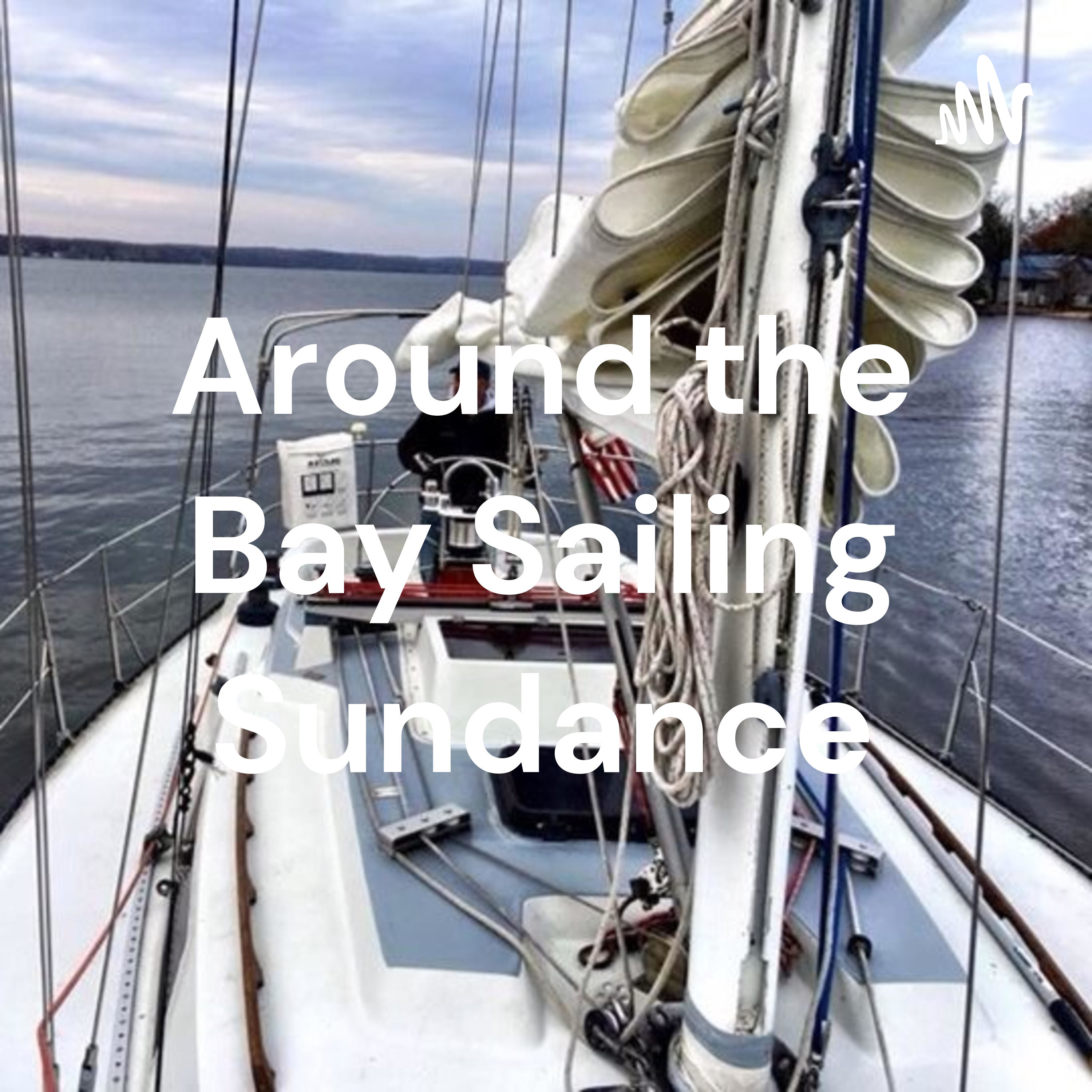 Around the Bay Sailing Sundance