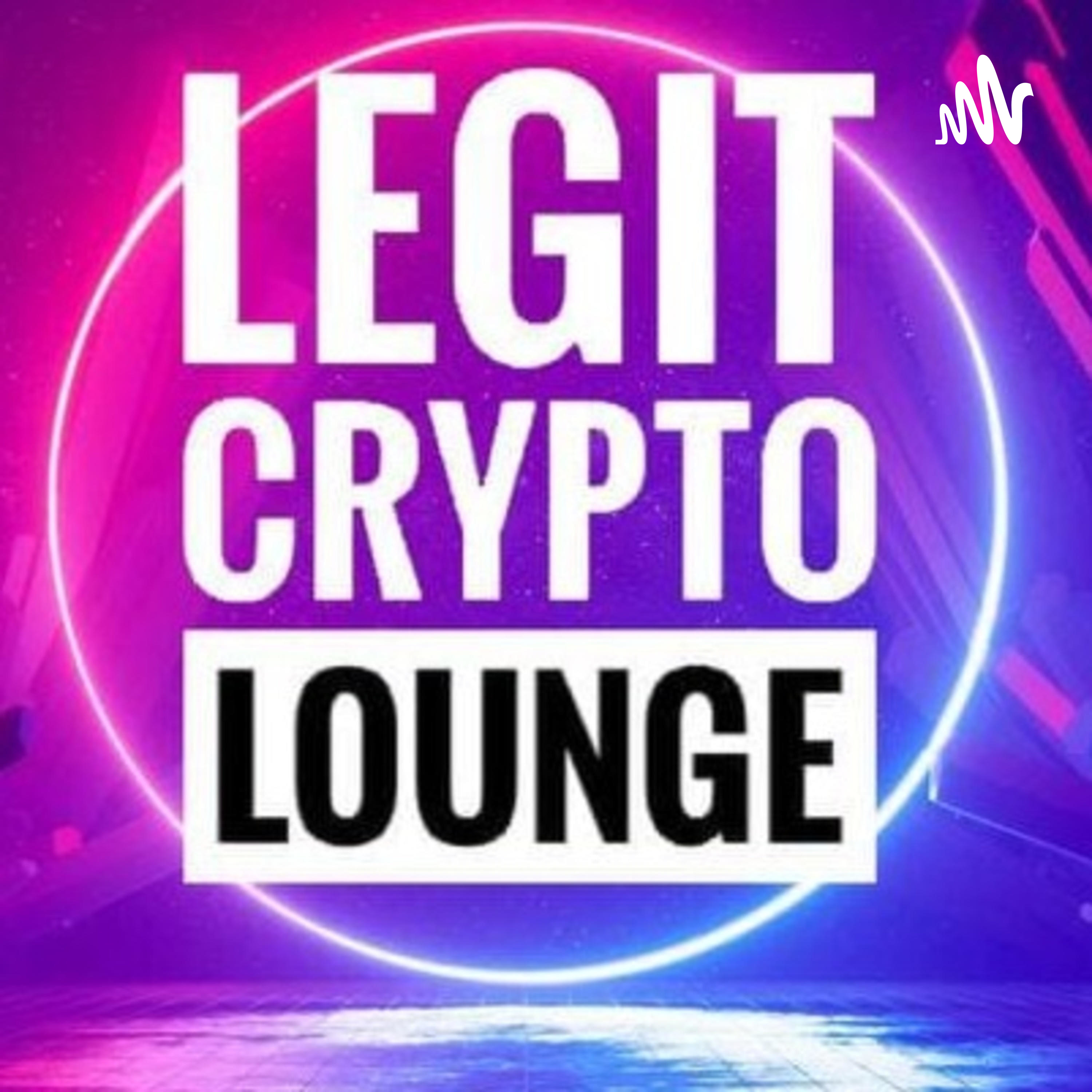 Legit Crypto Lounge AMA sessions podcast artwork