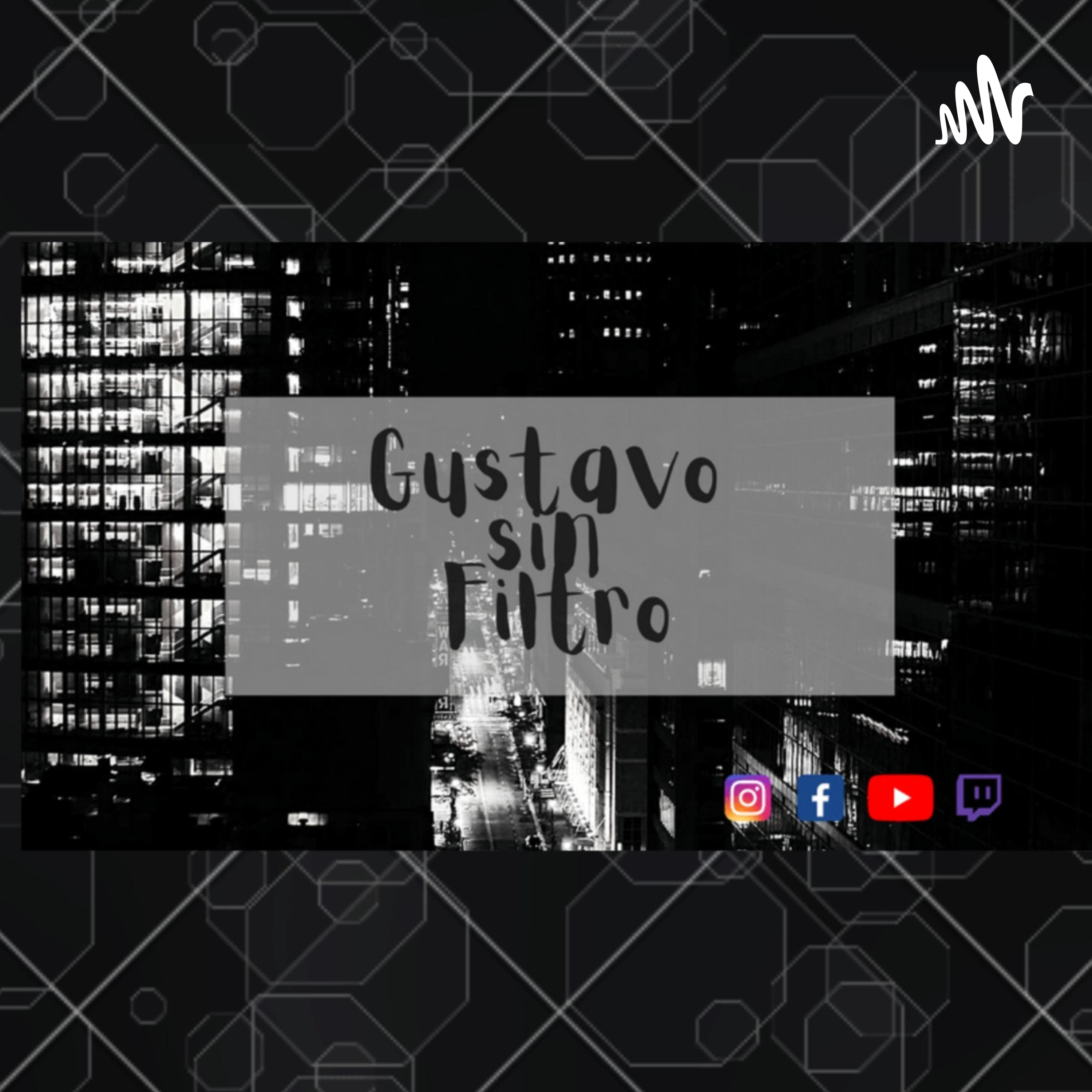 Gustavo Sin Filtro podcast artwork