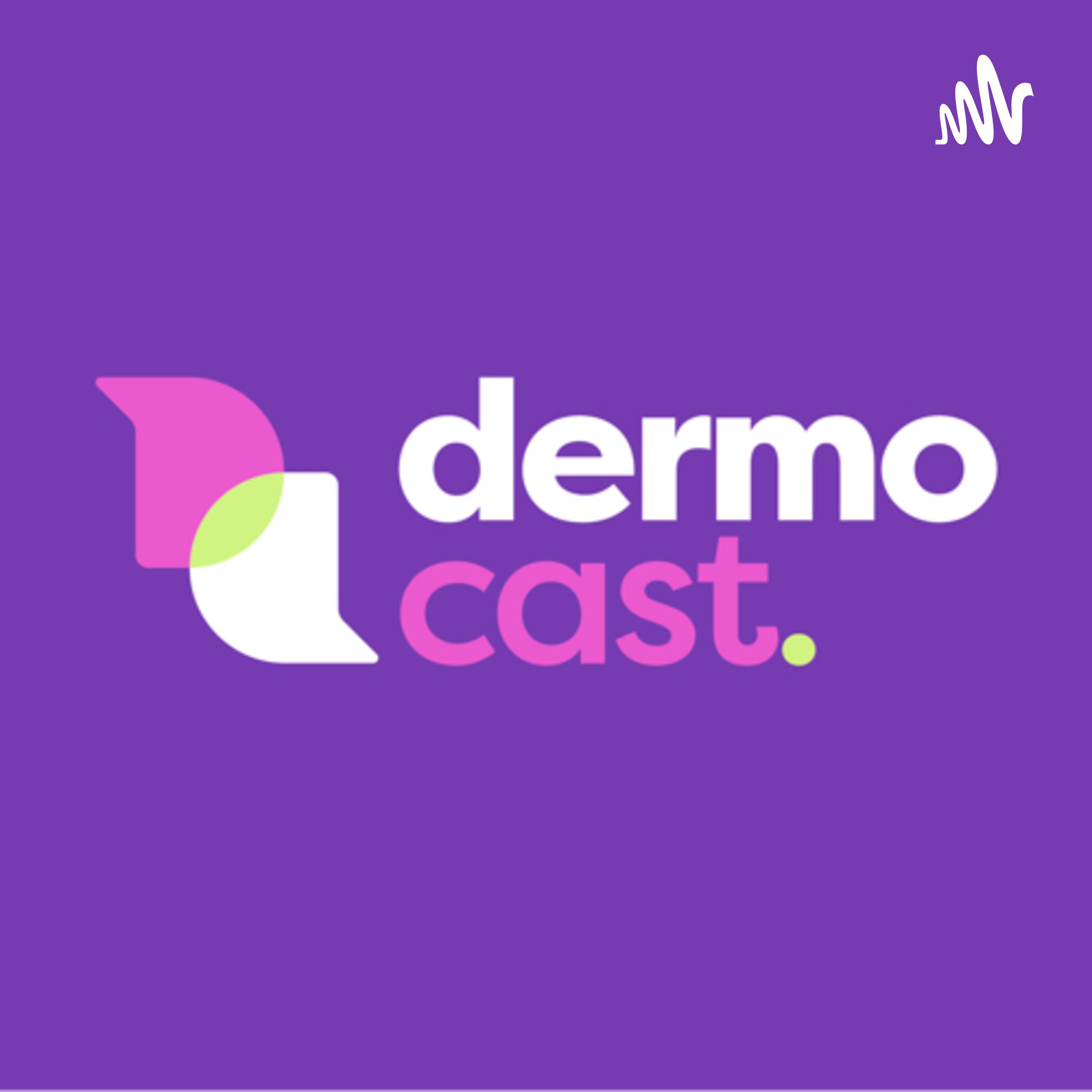 DermoCast 🎙 podcast artwork