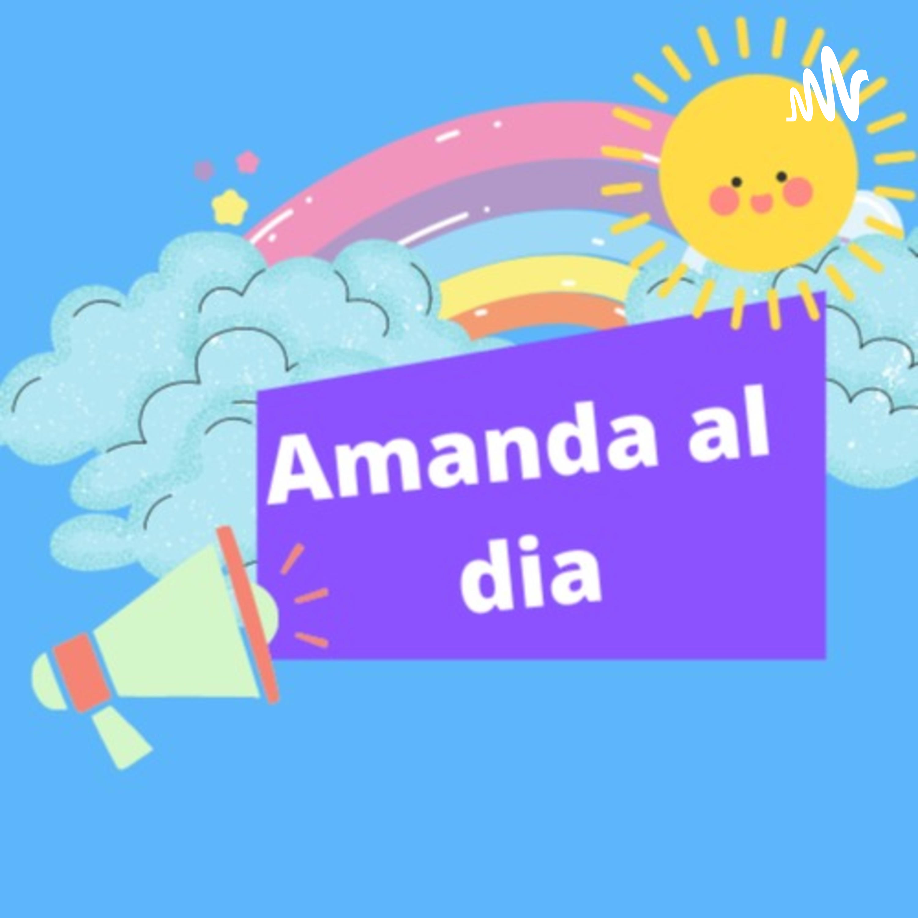 Amanda al dia podcast artwork
