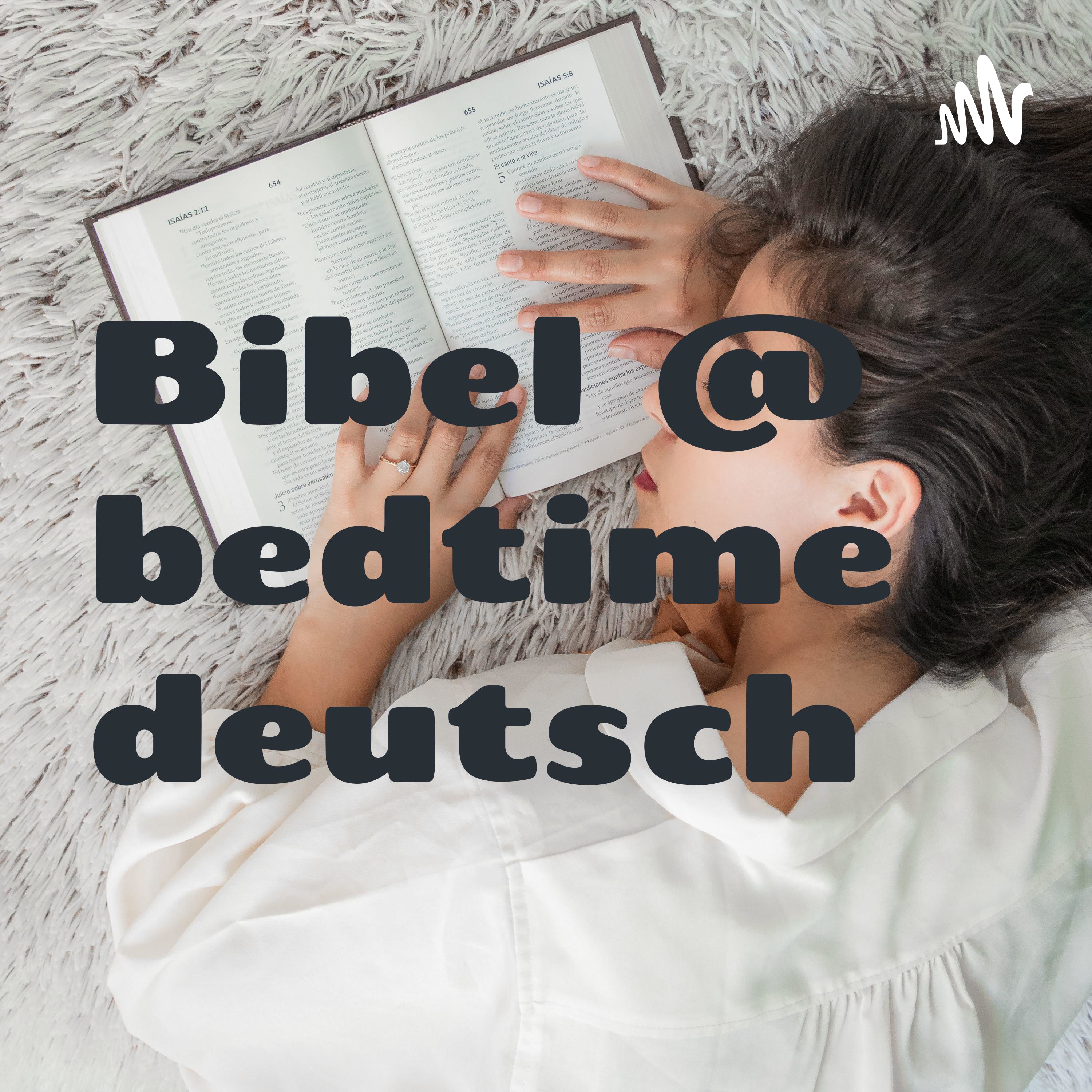 Bibel Auszeit ☆ Bibel @ bedtime deutschfeatured by ☆ ᖴIᖇST ᒍESᑌS ☆ TᕼEᑎ ᑕOᖴᖴEE ☆