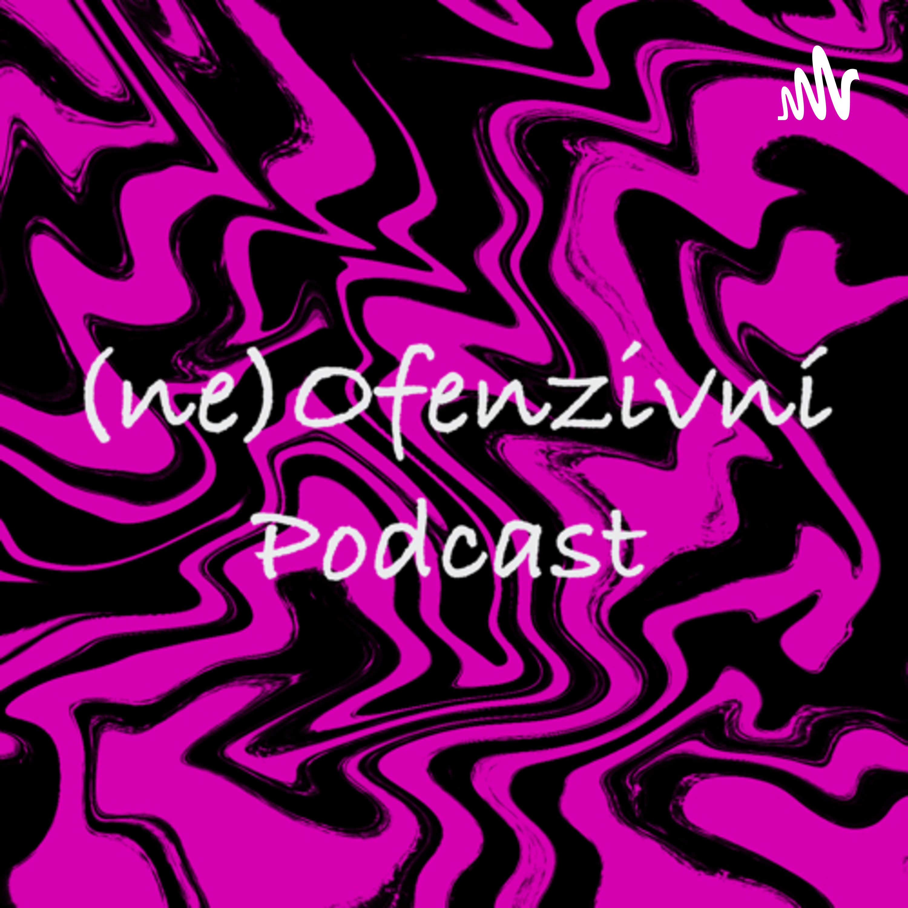 (ne)Ofenzivní Podcast podcast artwork