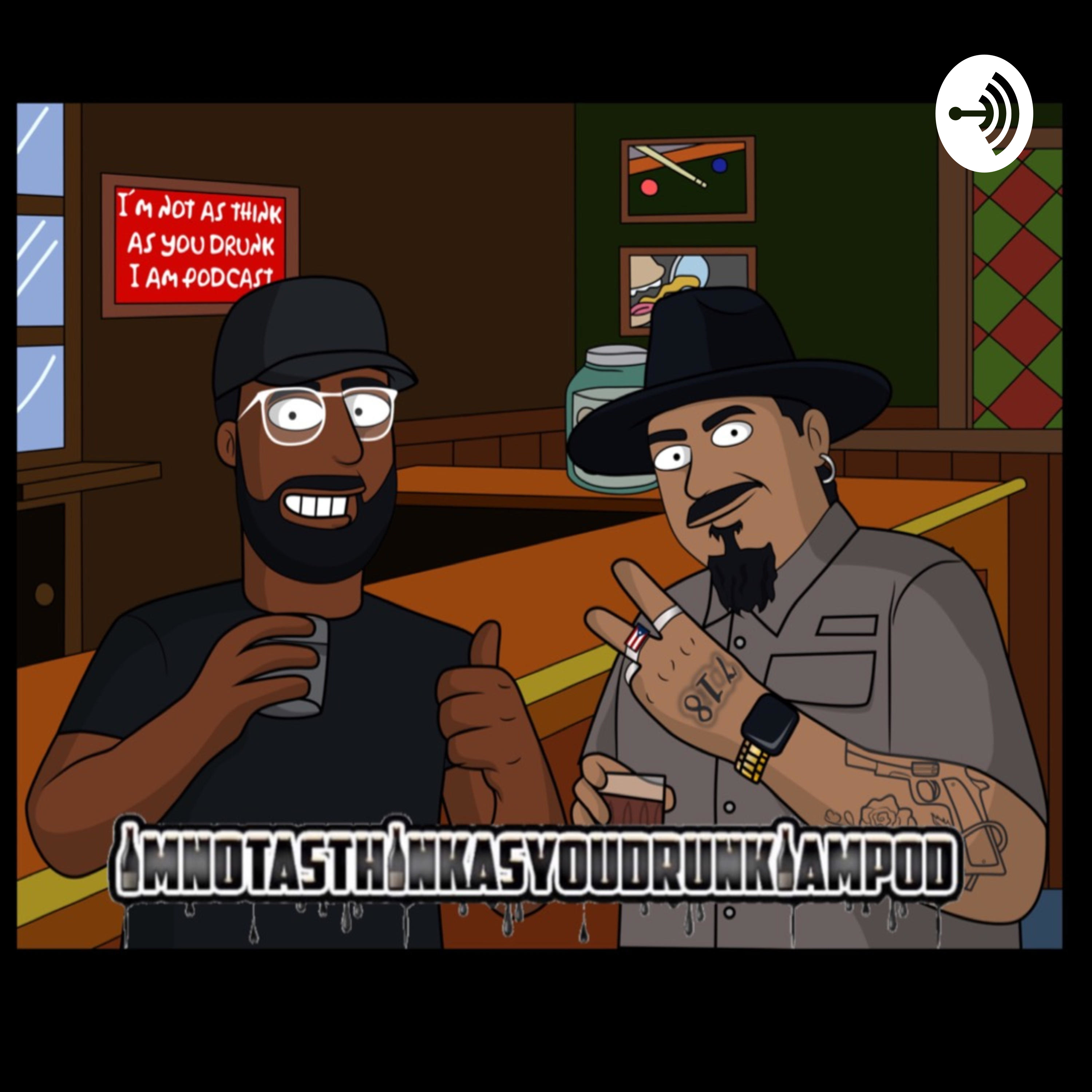 Epi. 9 - Drunks at Work