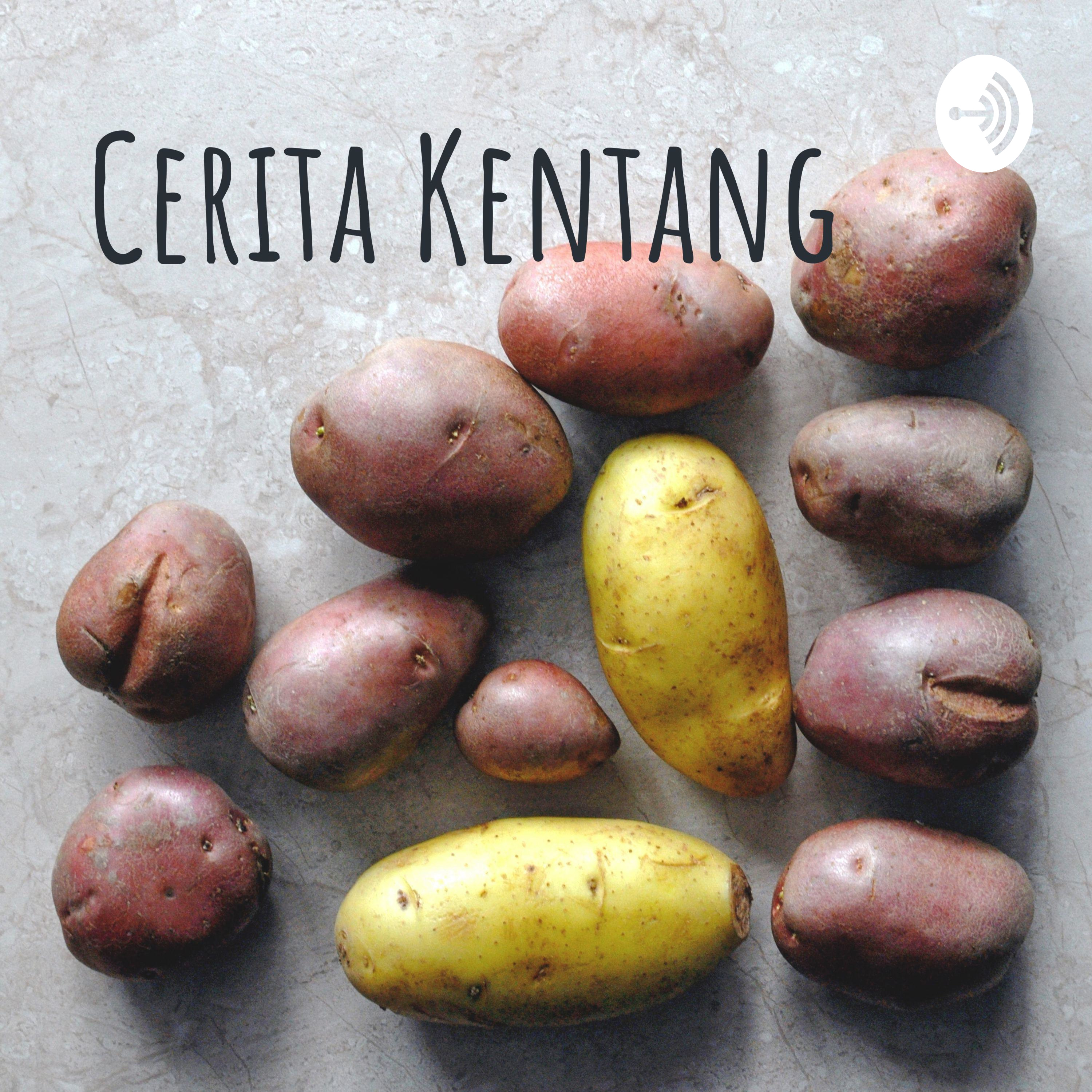 Cerita Kentang