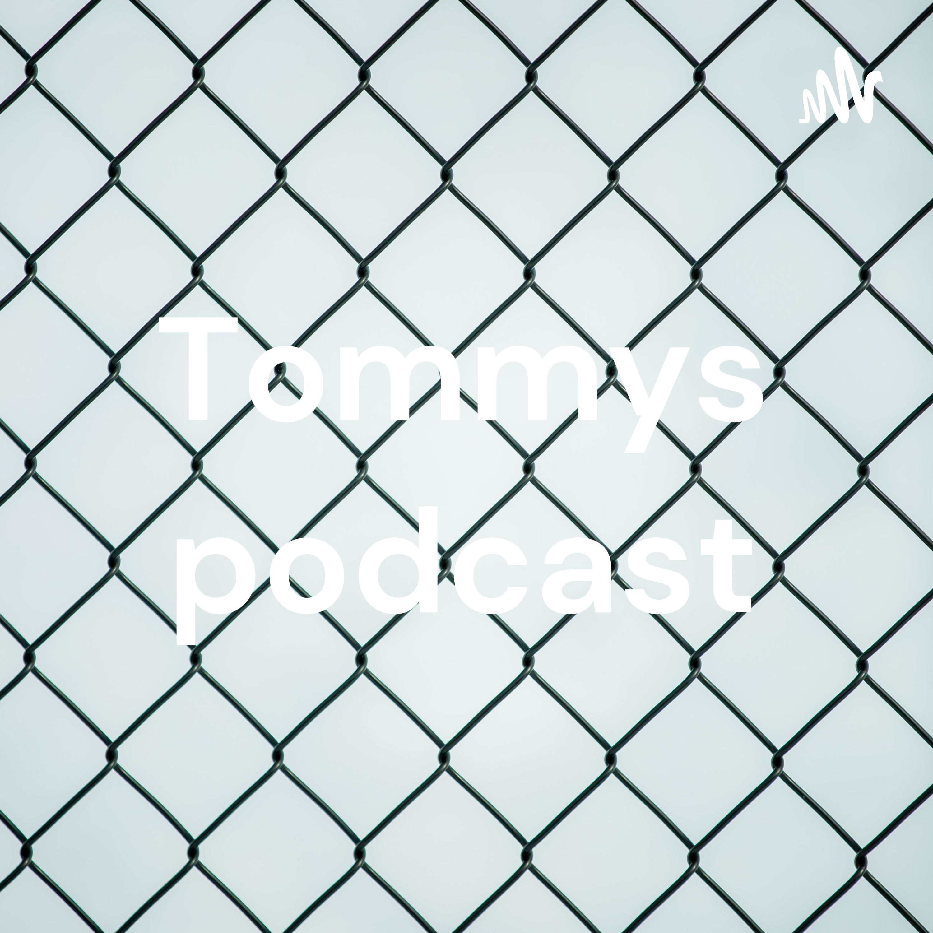 Tommys podcast podcast artwork