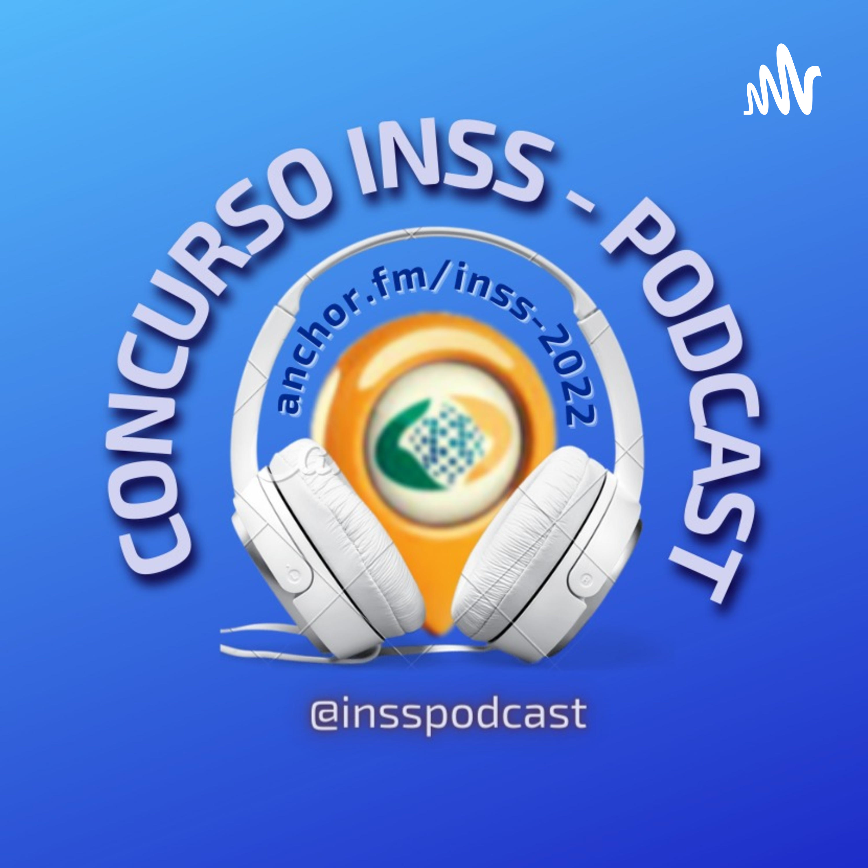 🎧 Estude para o Concurso INSS-2022!