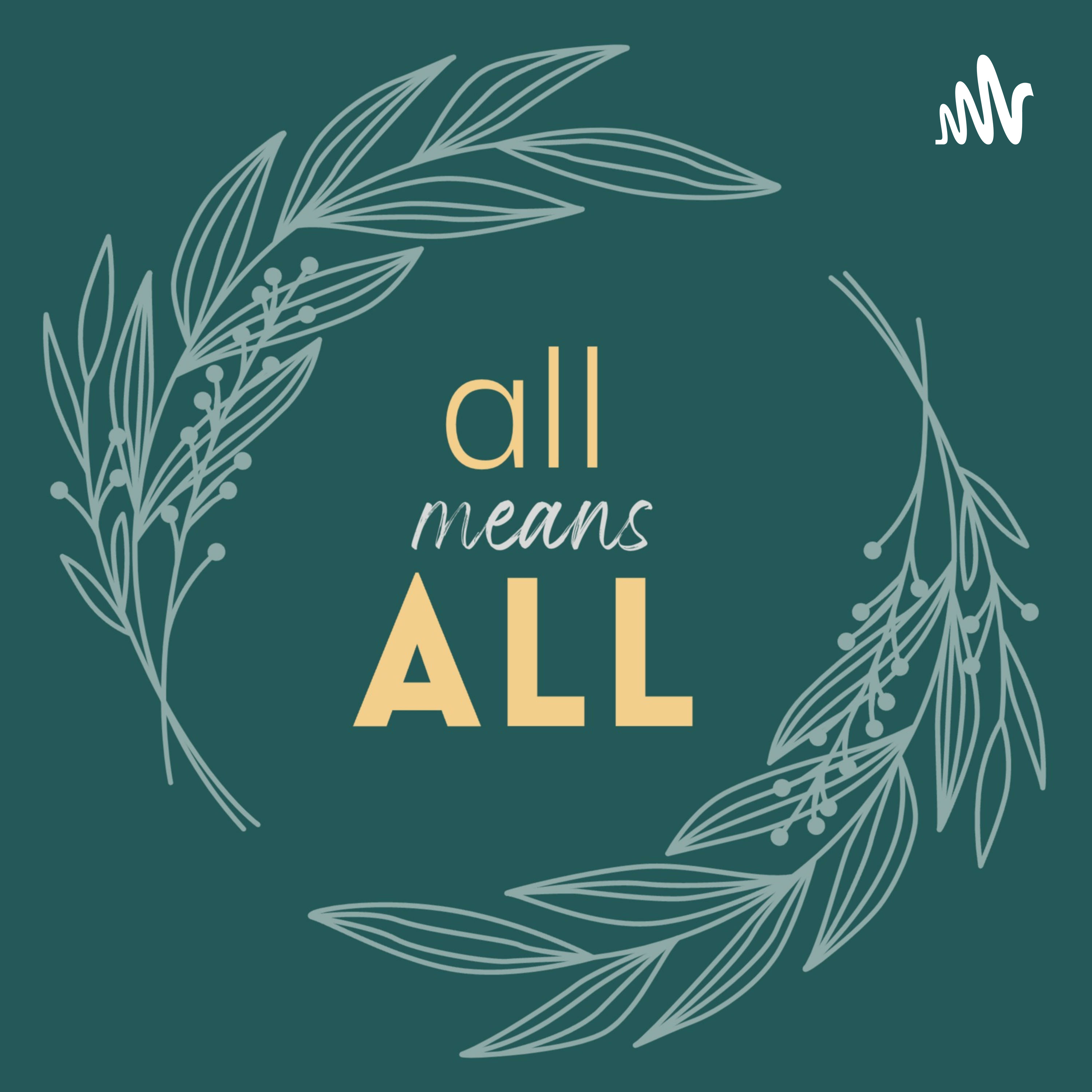 All Means ALL Inclusive Education