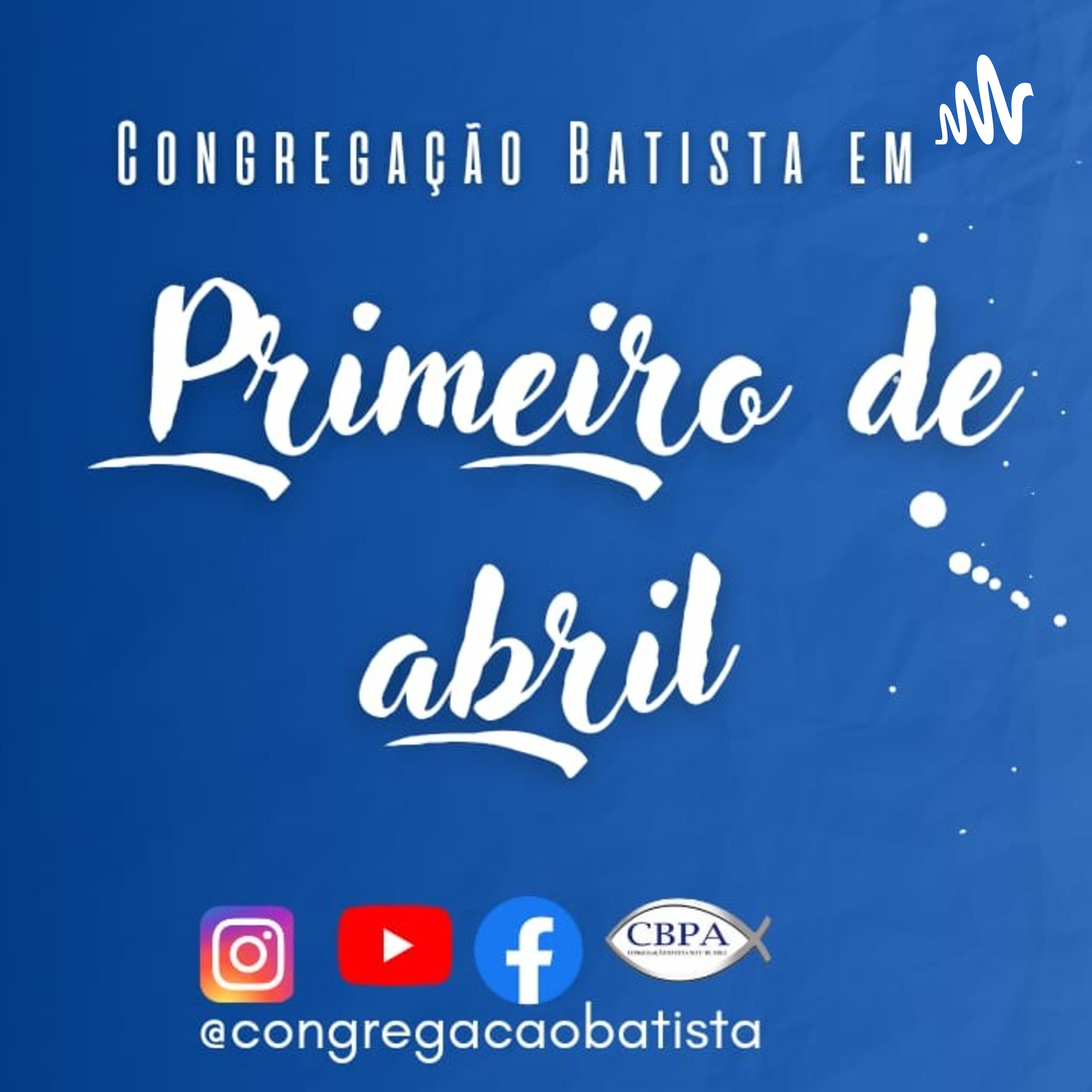 Congregação Batista 1° De Abril