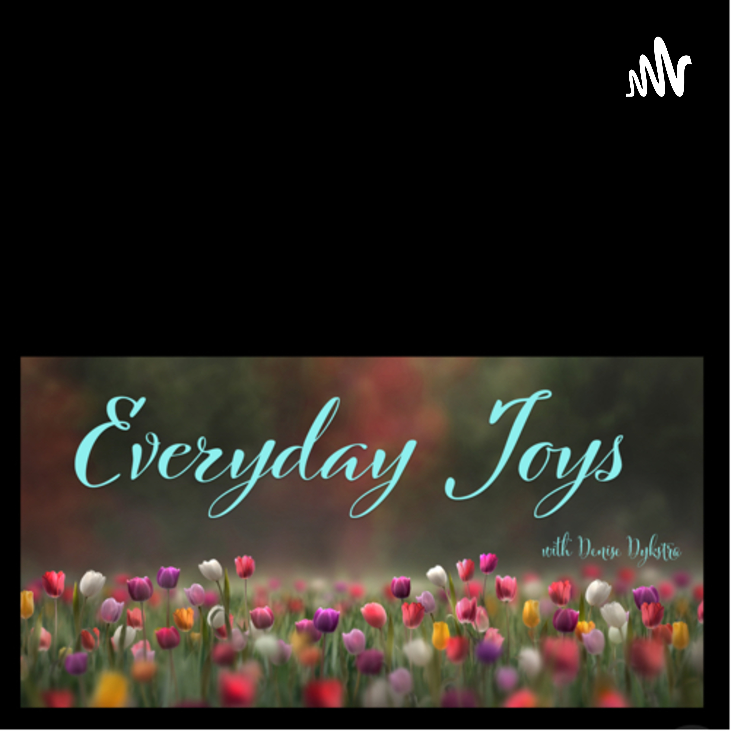 Everyday Joys