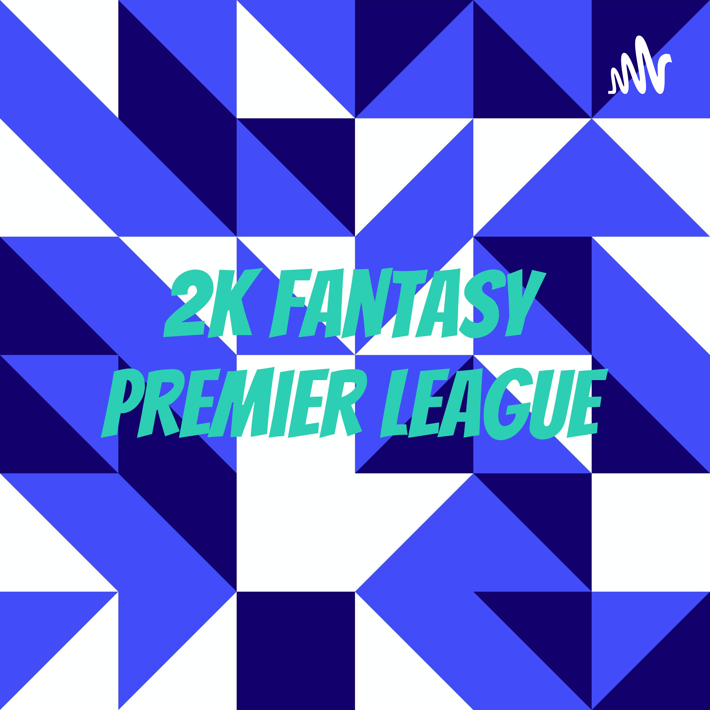 2k Fantasy Premier League