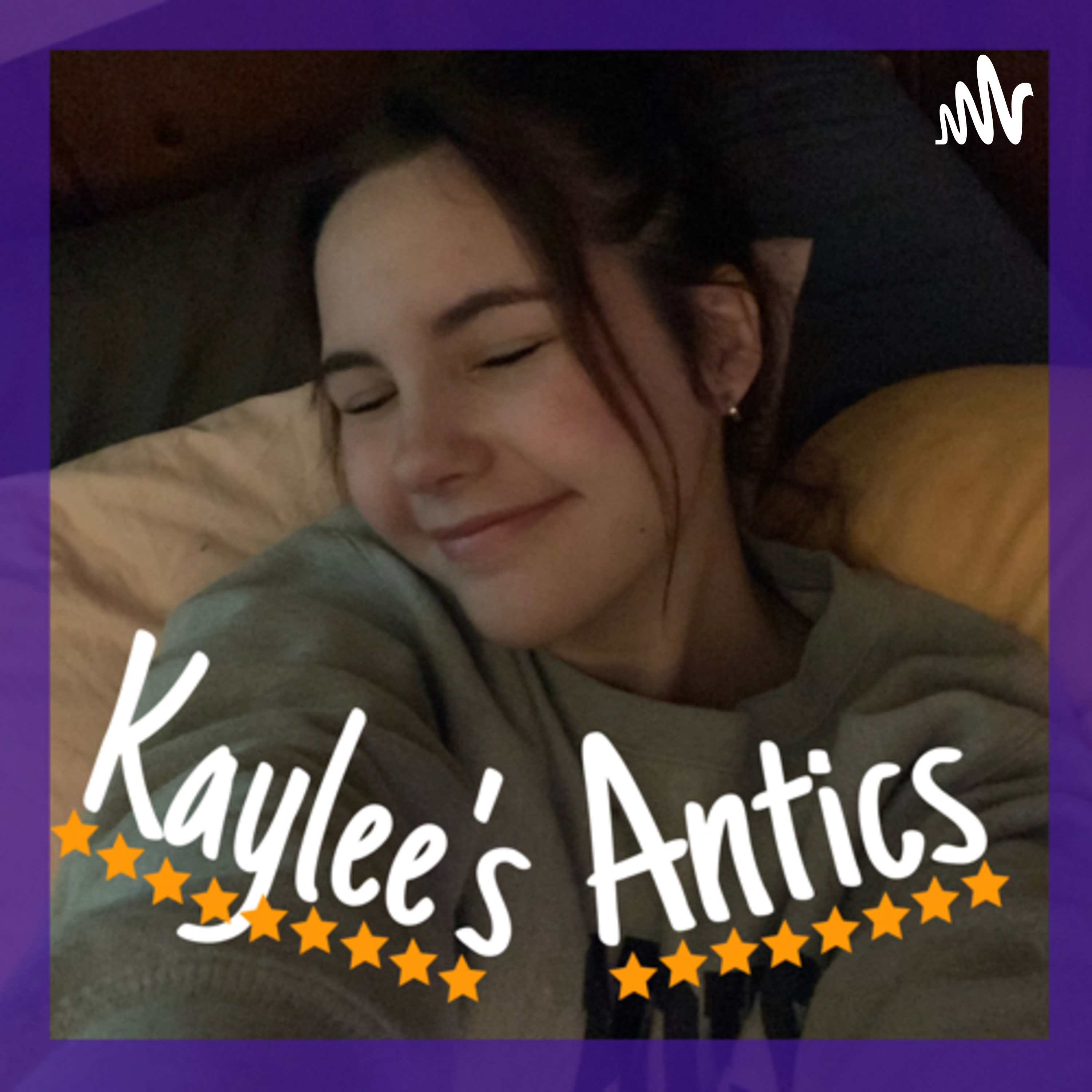 Kaylee\'s Antics