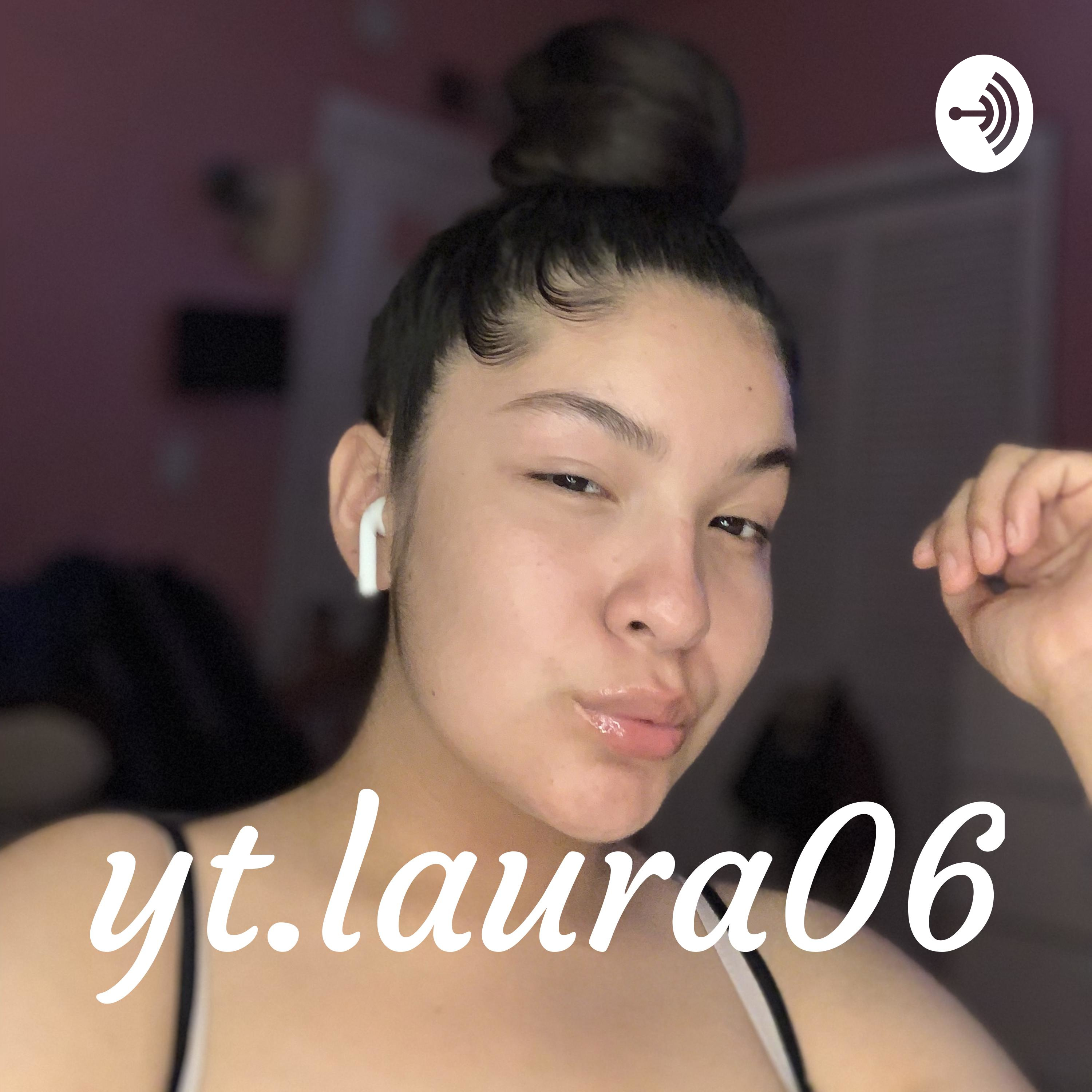 yt.laura06 podcast artwork