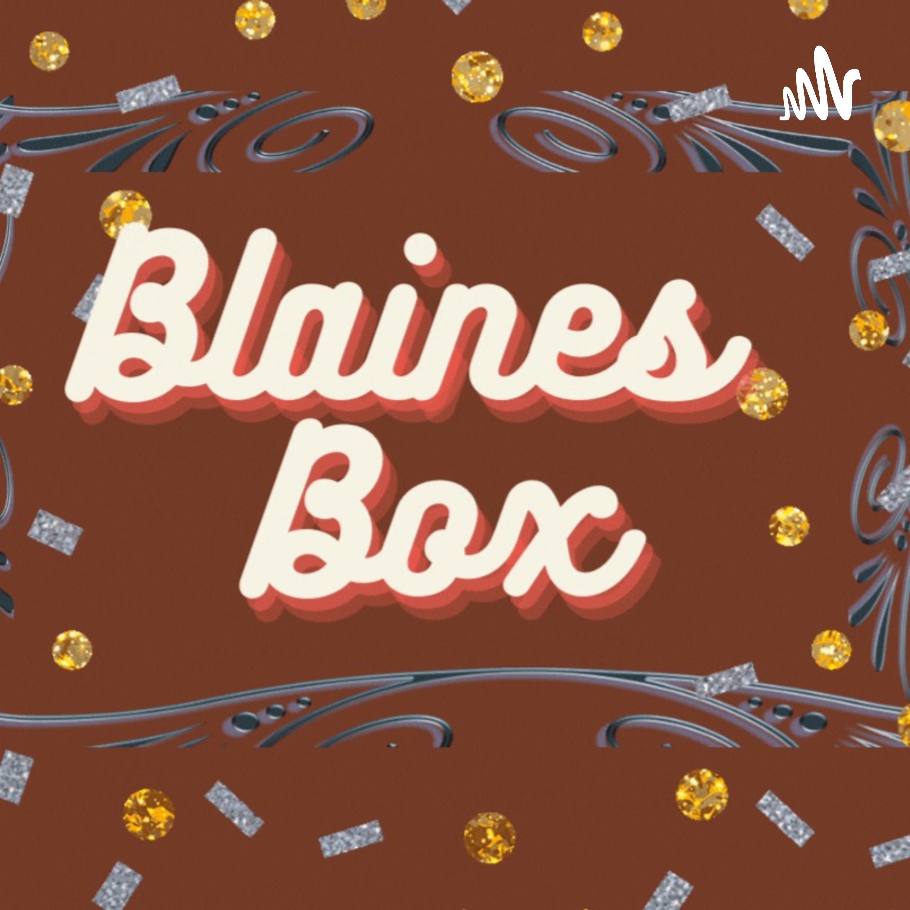 Blaines Box