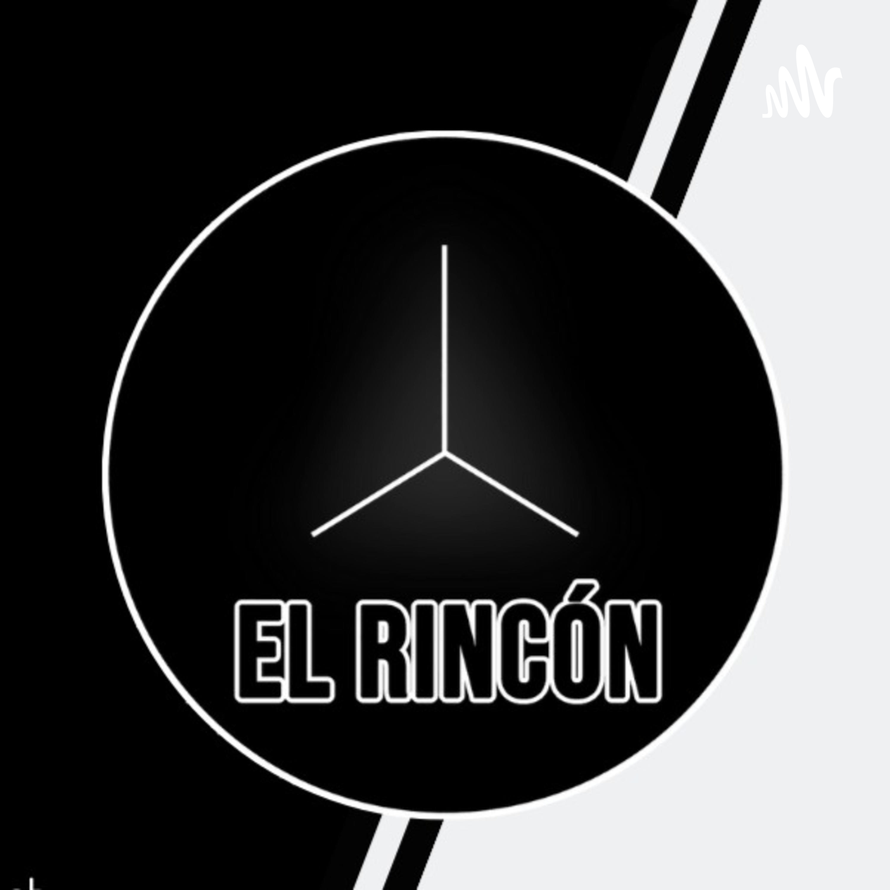 El rincón Podcast