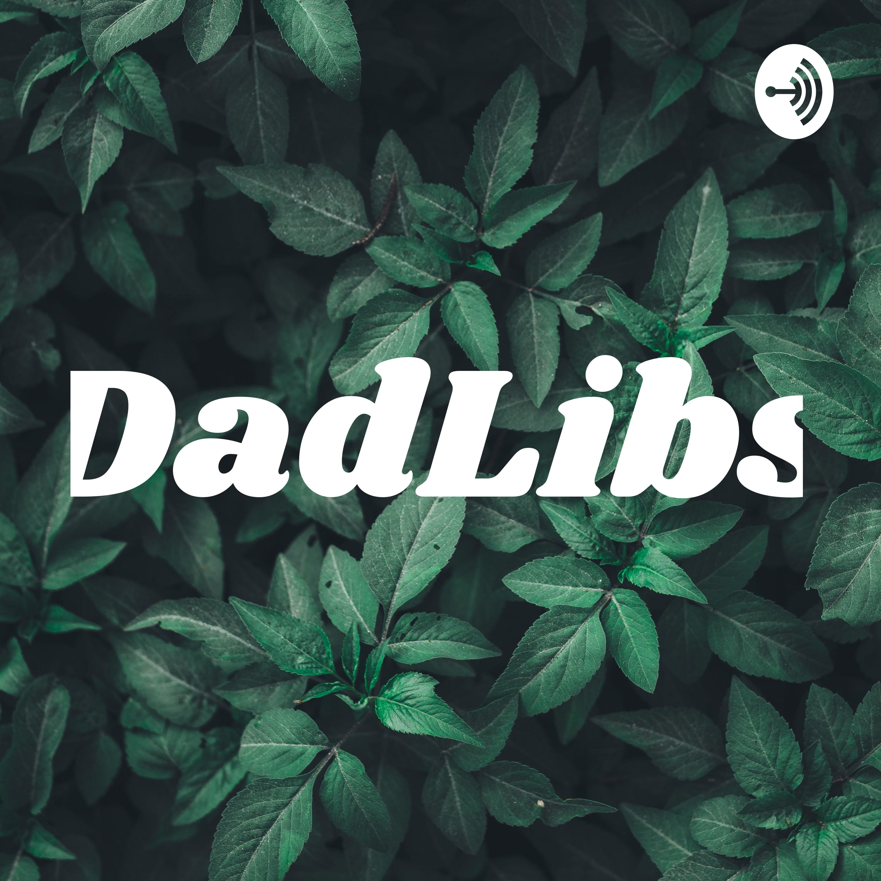 DadLibs
