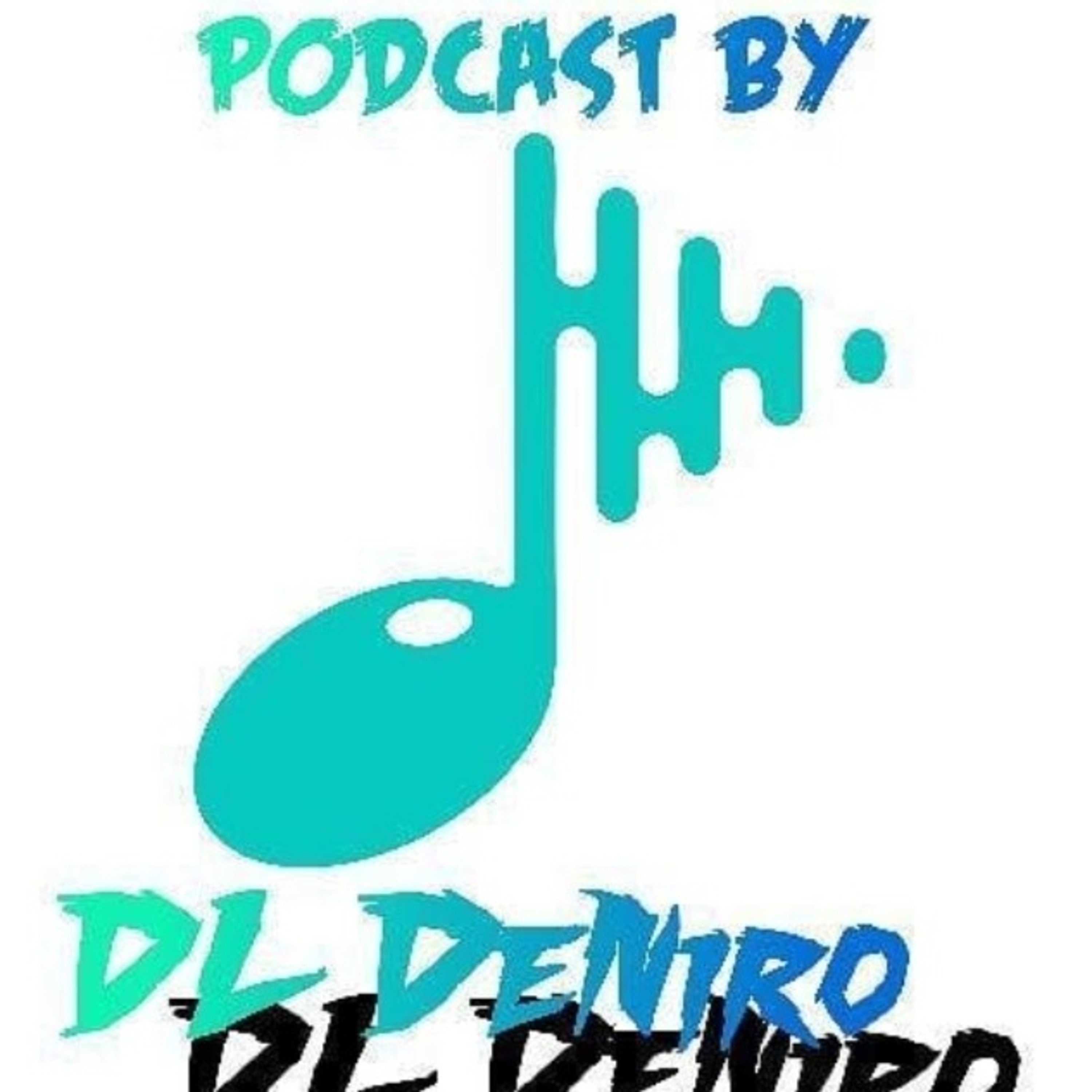 Podcast By DL DeNiro (Trailer)
