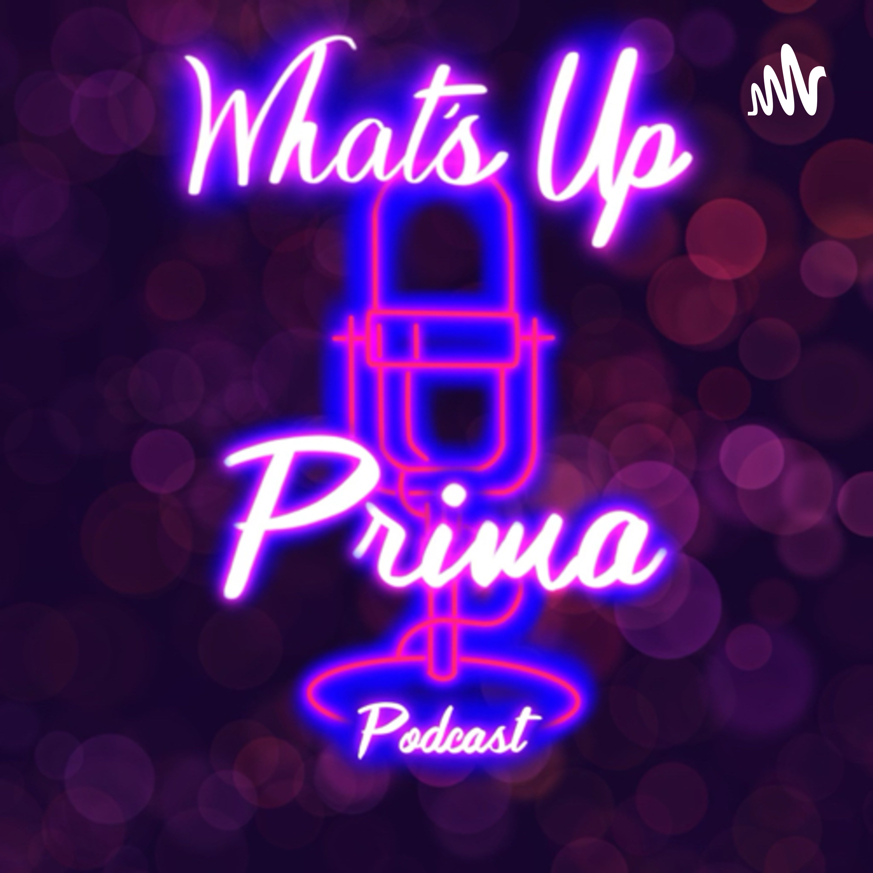 What's up Prima? podcast artwork