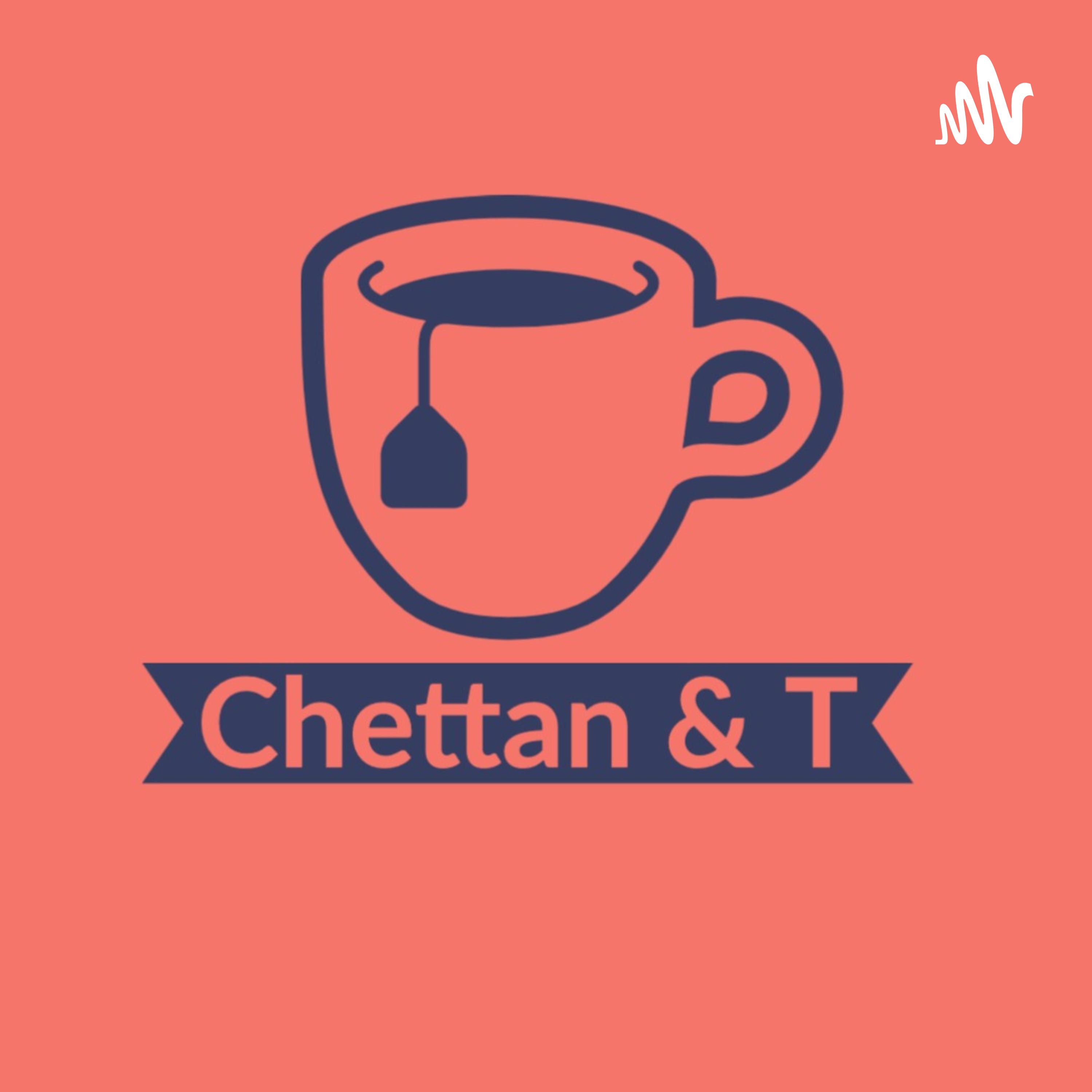 Chettan & T podcast artwork