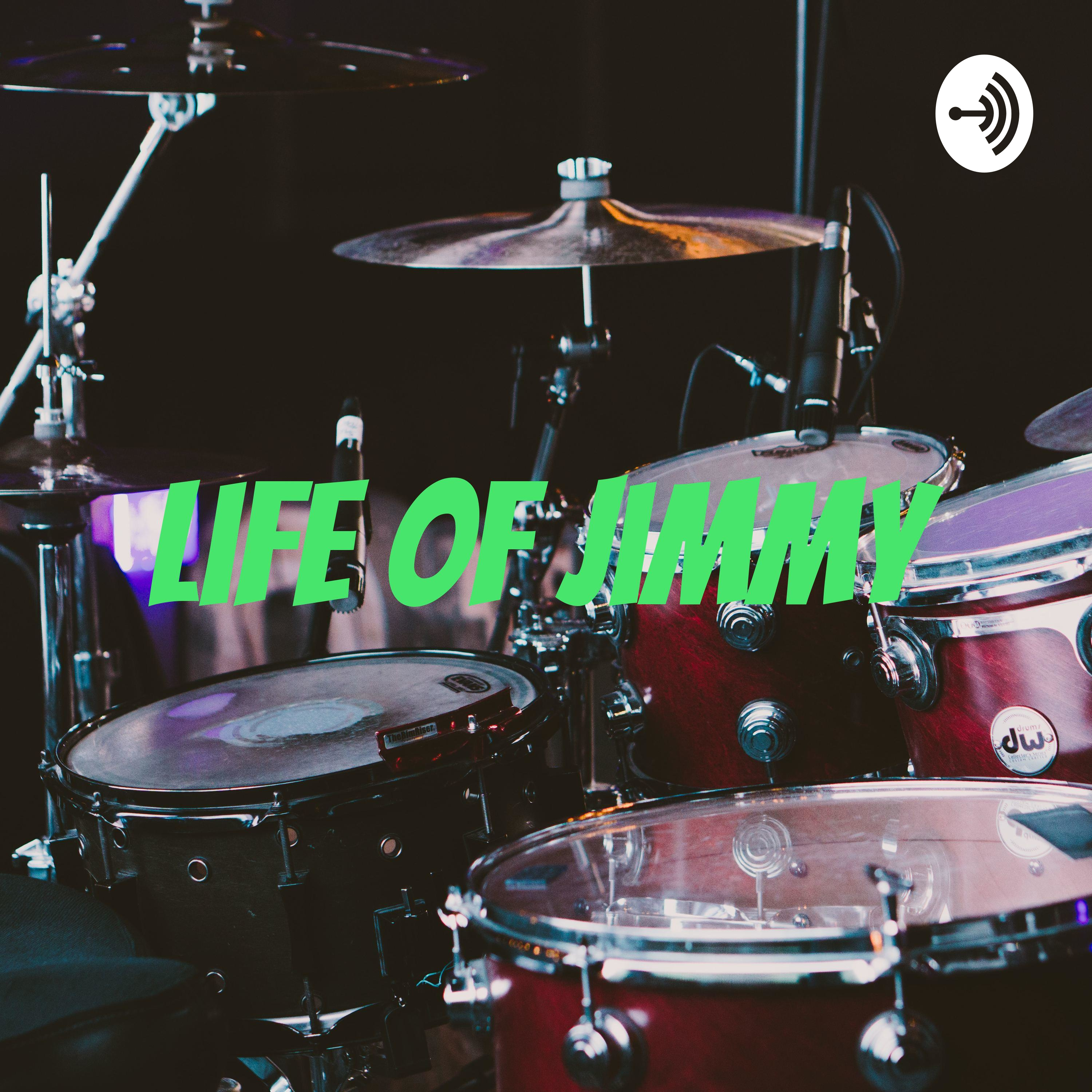 Life Of Jimmy 
