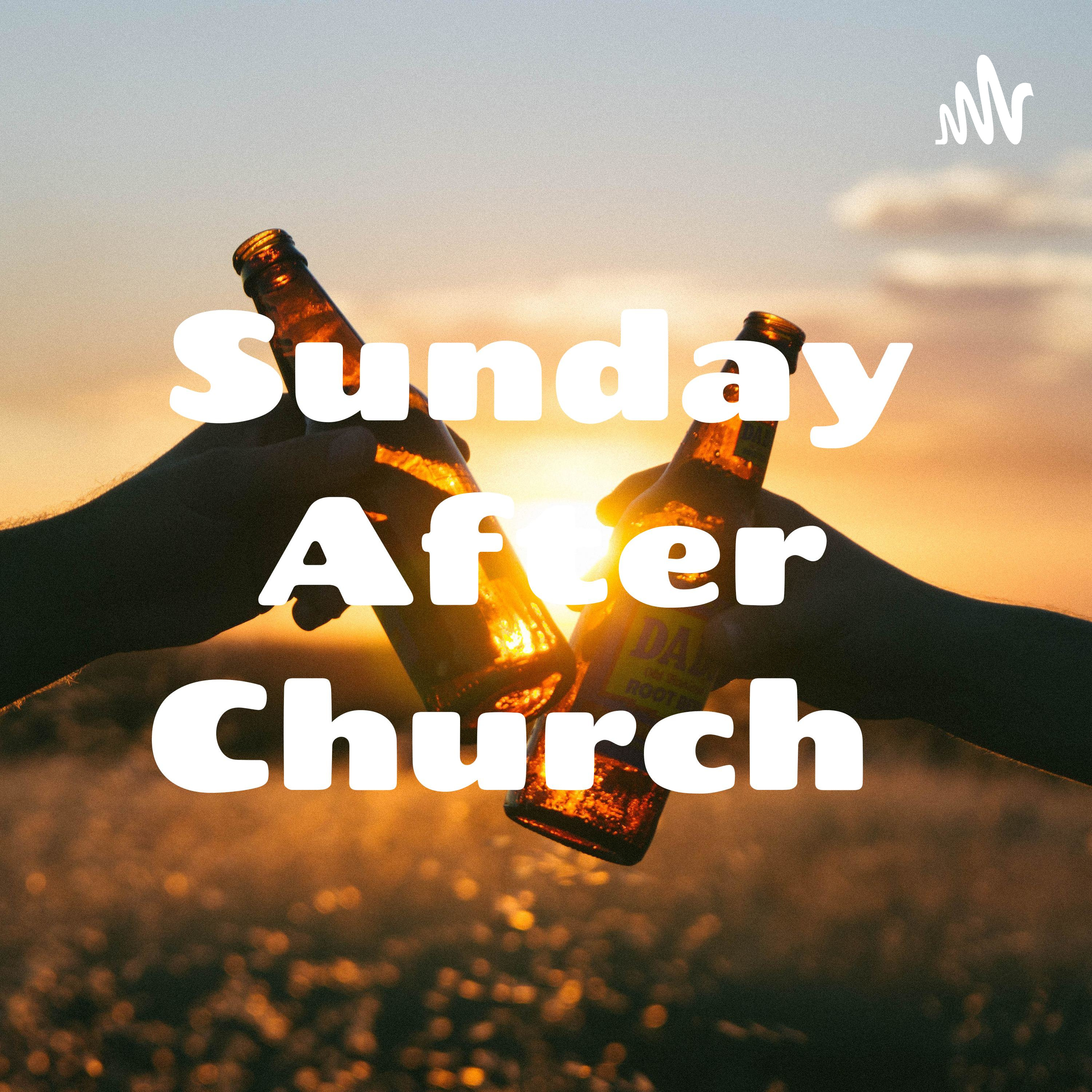 Sunday After Church podcast artwork