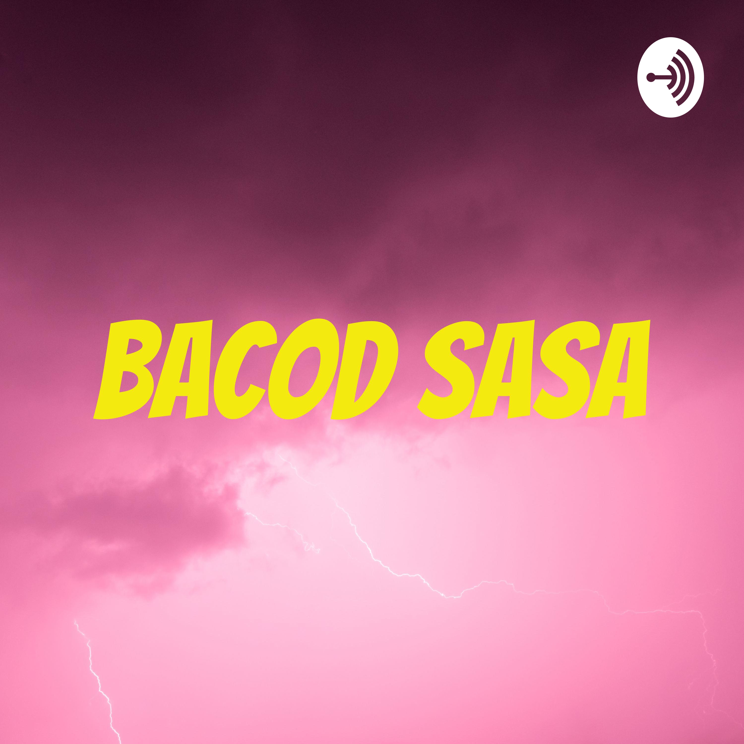 bacod sasa podcast artwork