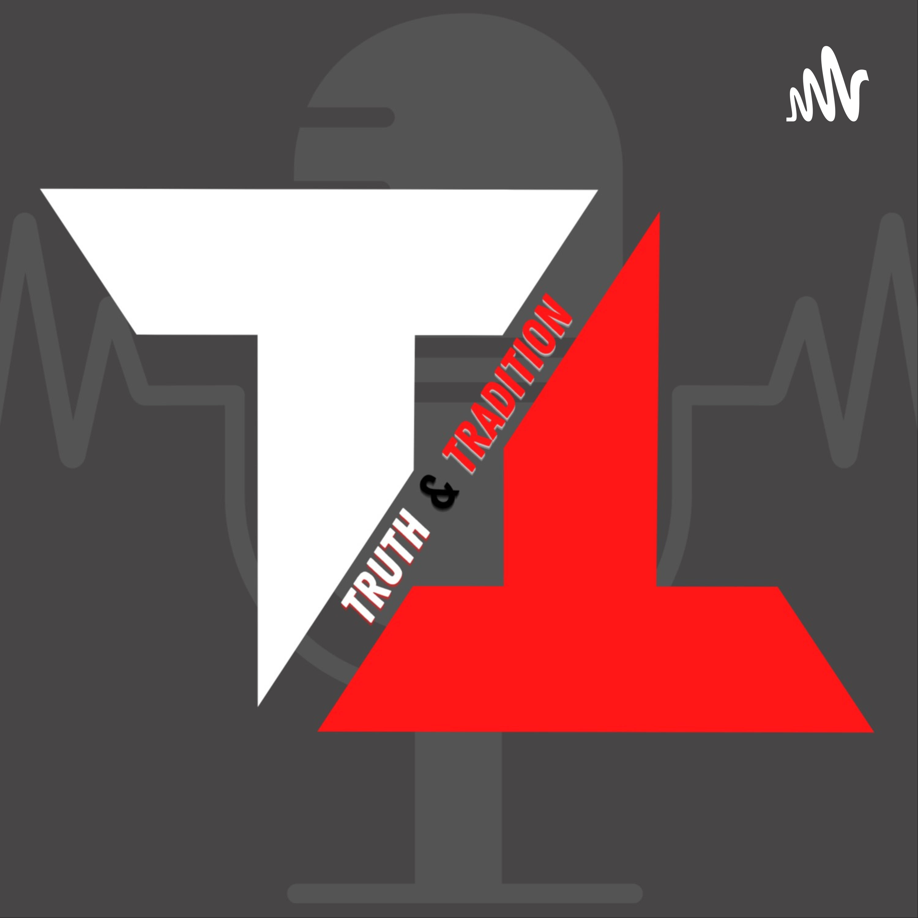 Truth vs Tradition podcast artwork