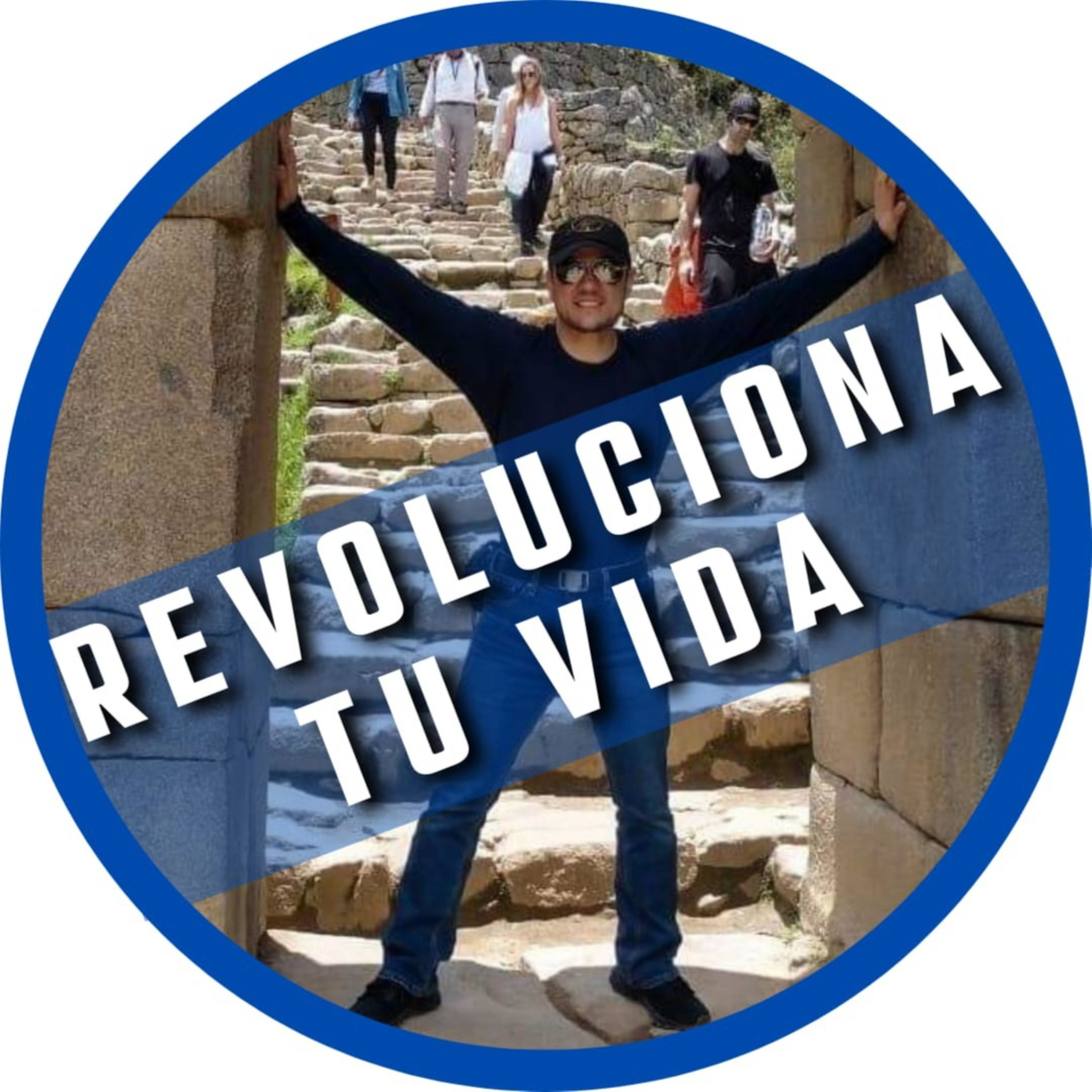 Revoluciona Tu Vida podcast artwork