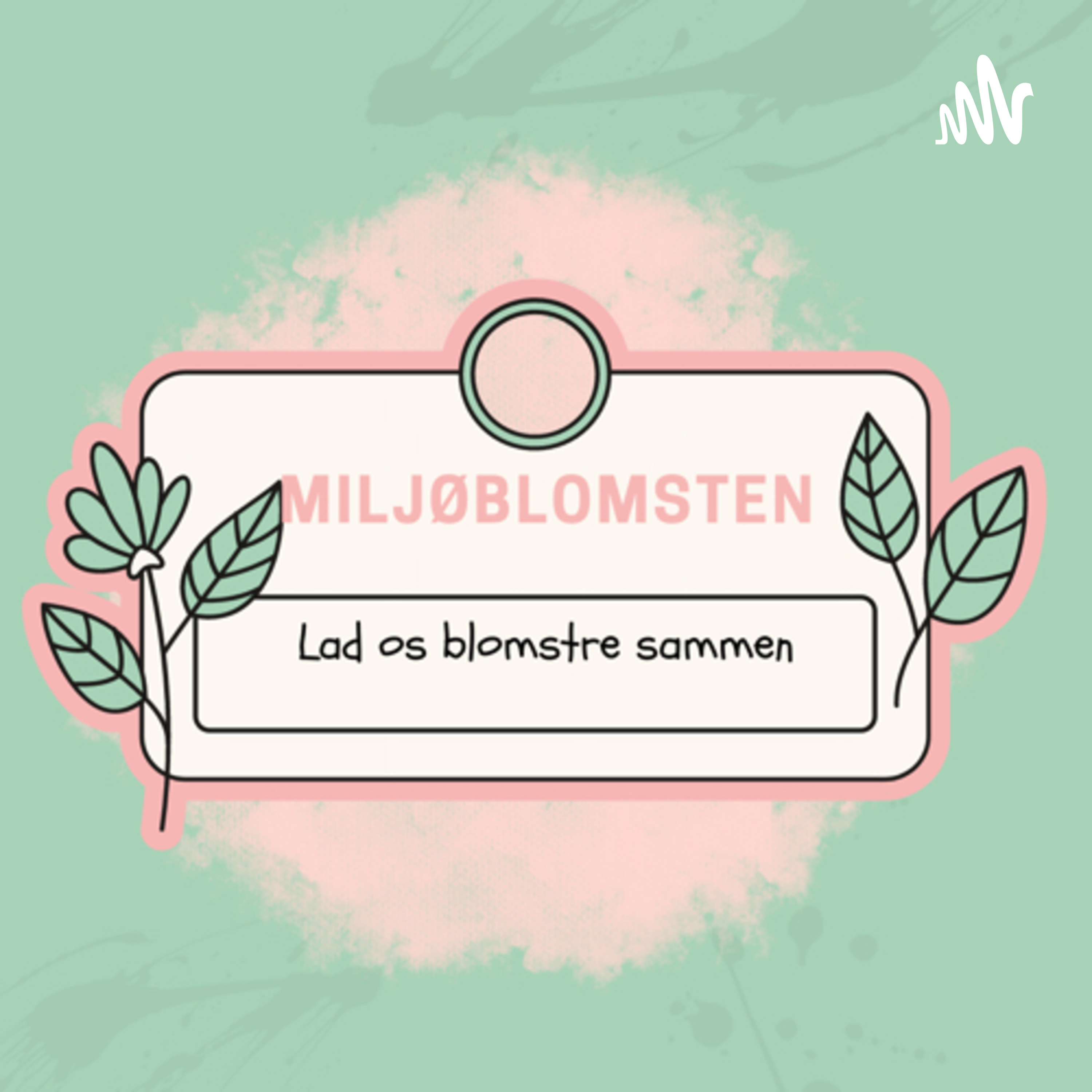 Miljøblomsten af Sofie Grusgaard