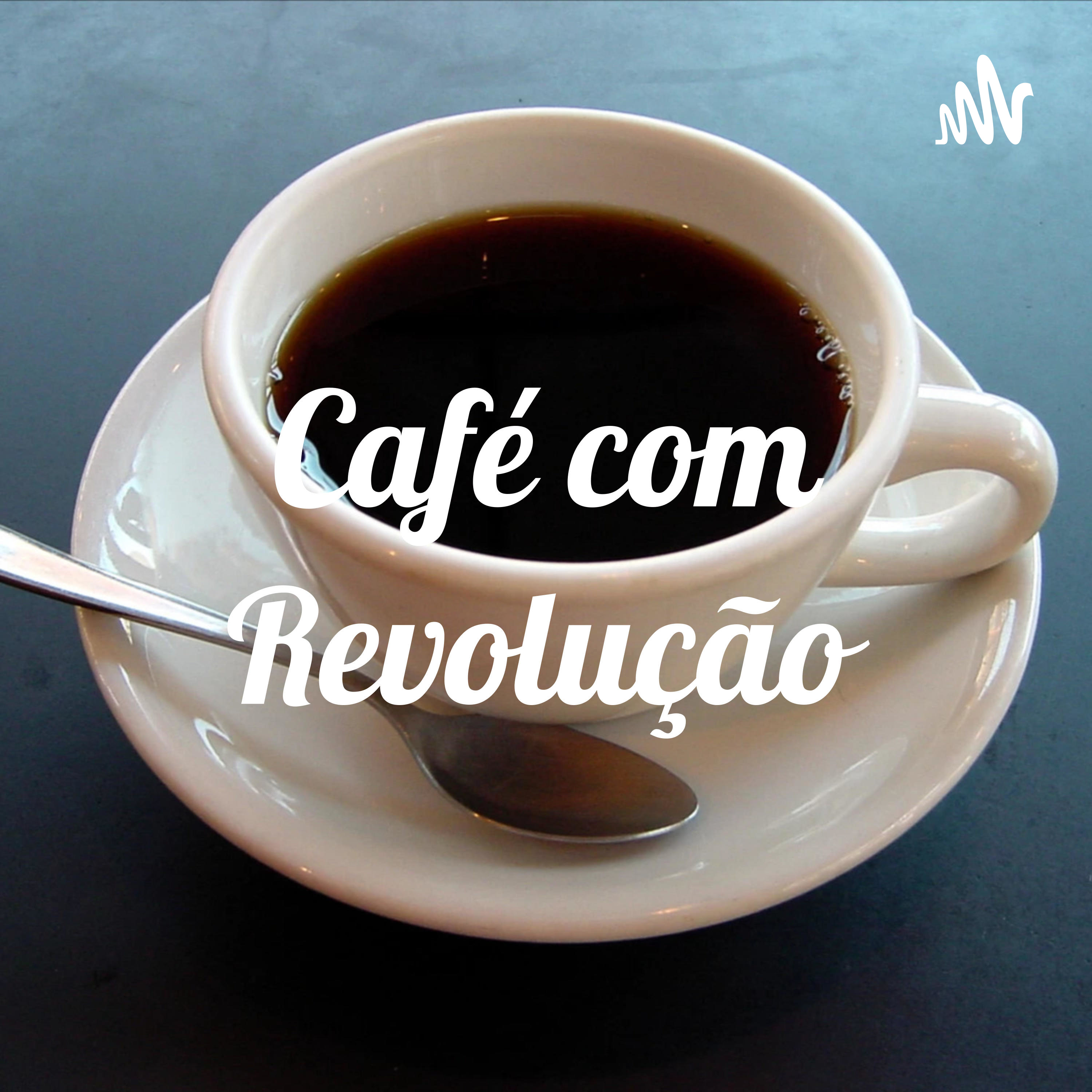 Café com Revolução