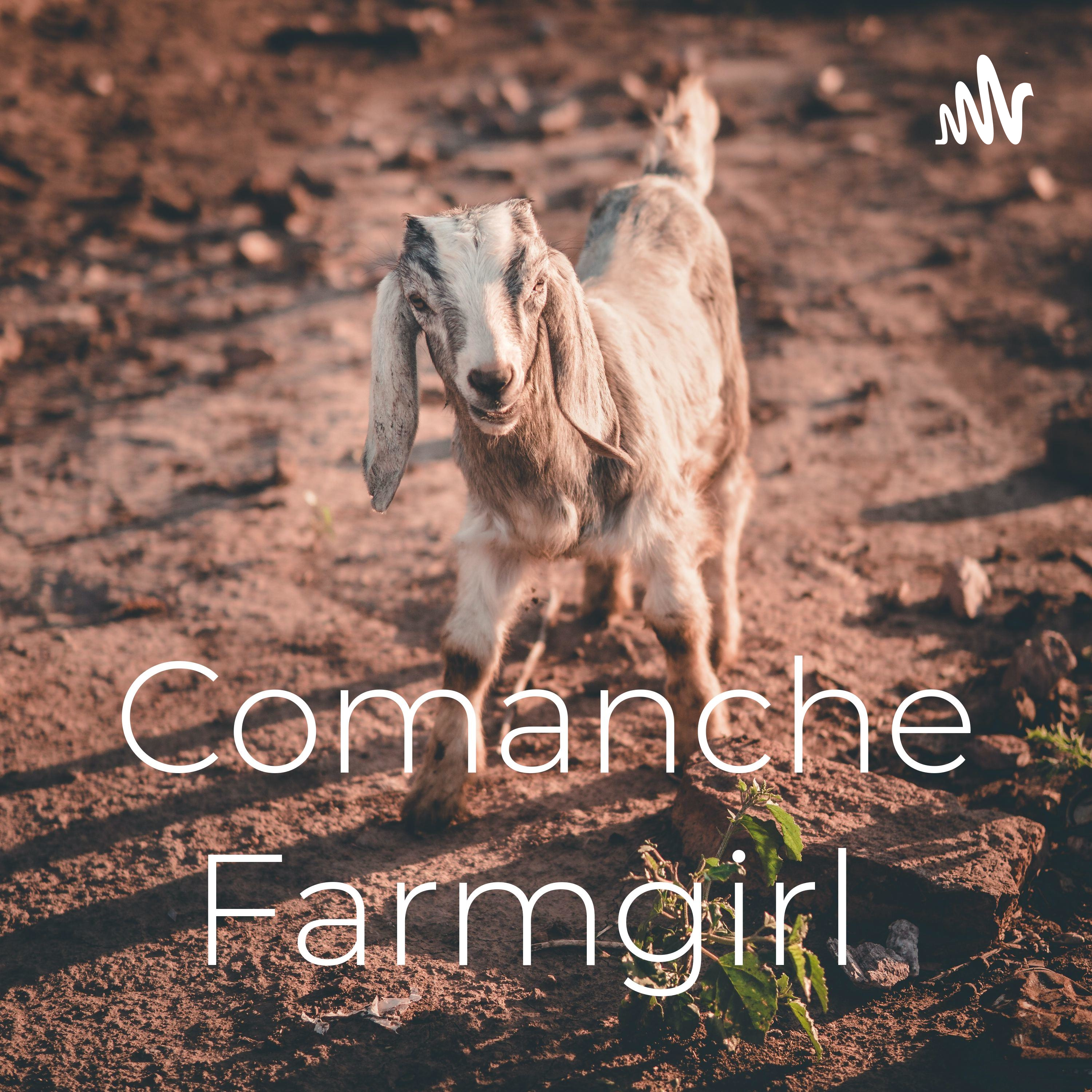 Comanche Farmgirl