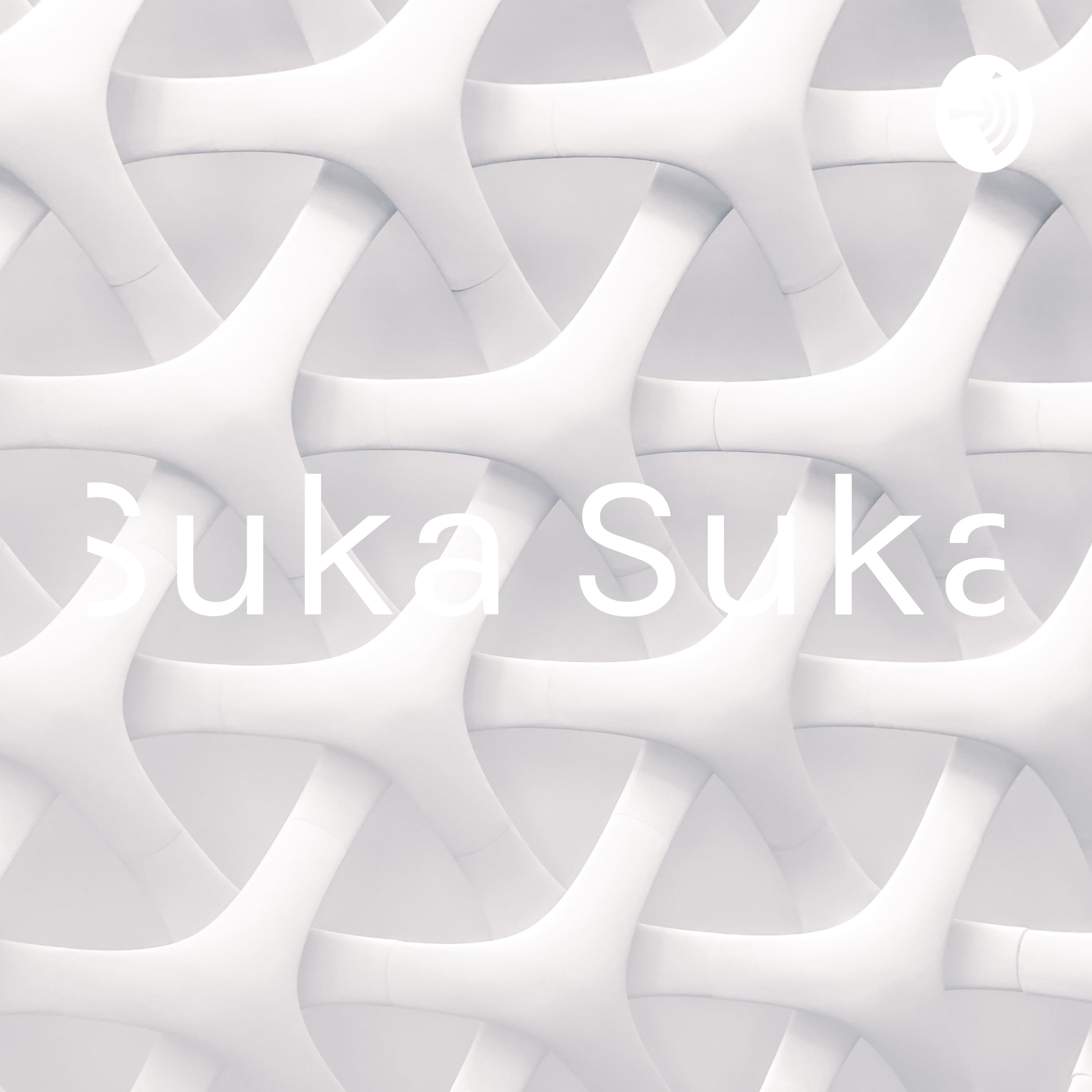 Suka Suka podcast artwork