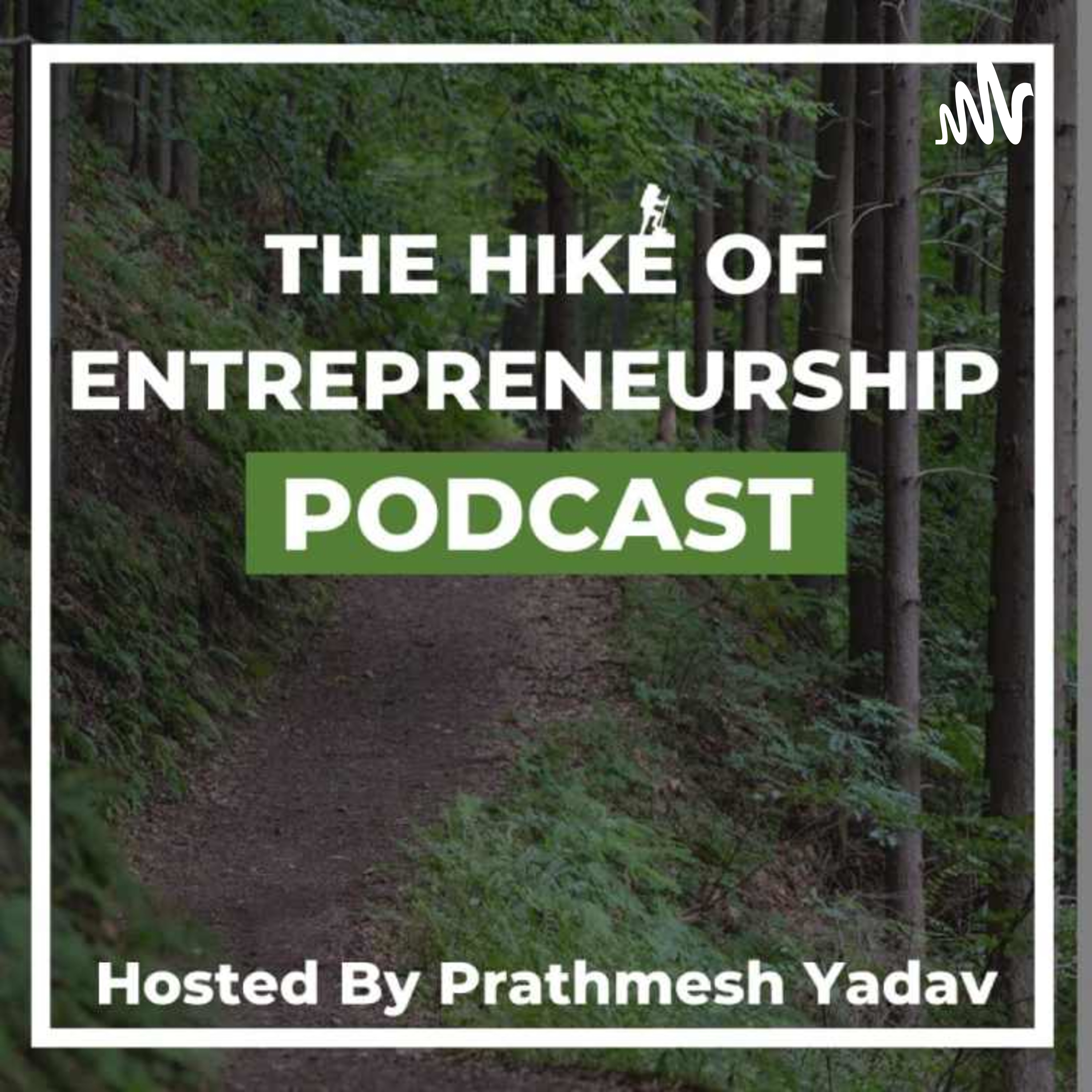 The Hike Of Entrepreneurship
