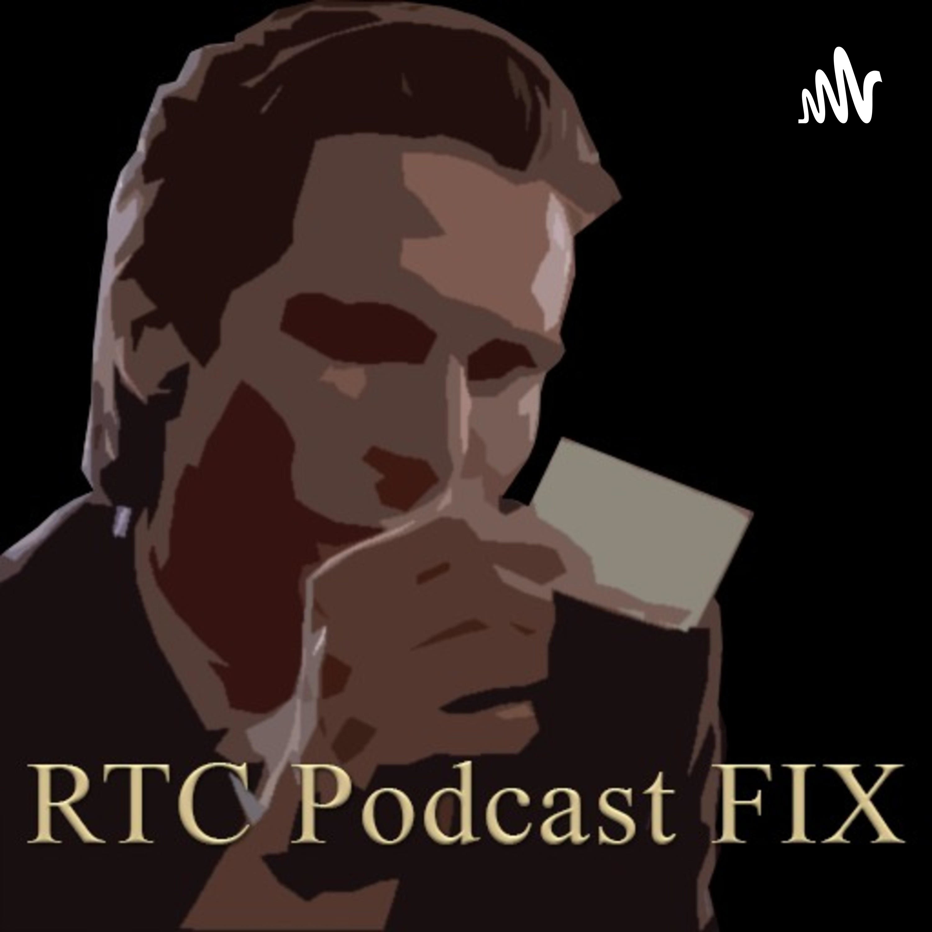 RTC Podcast FIX podcast artwork