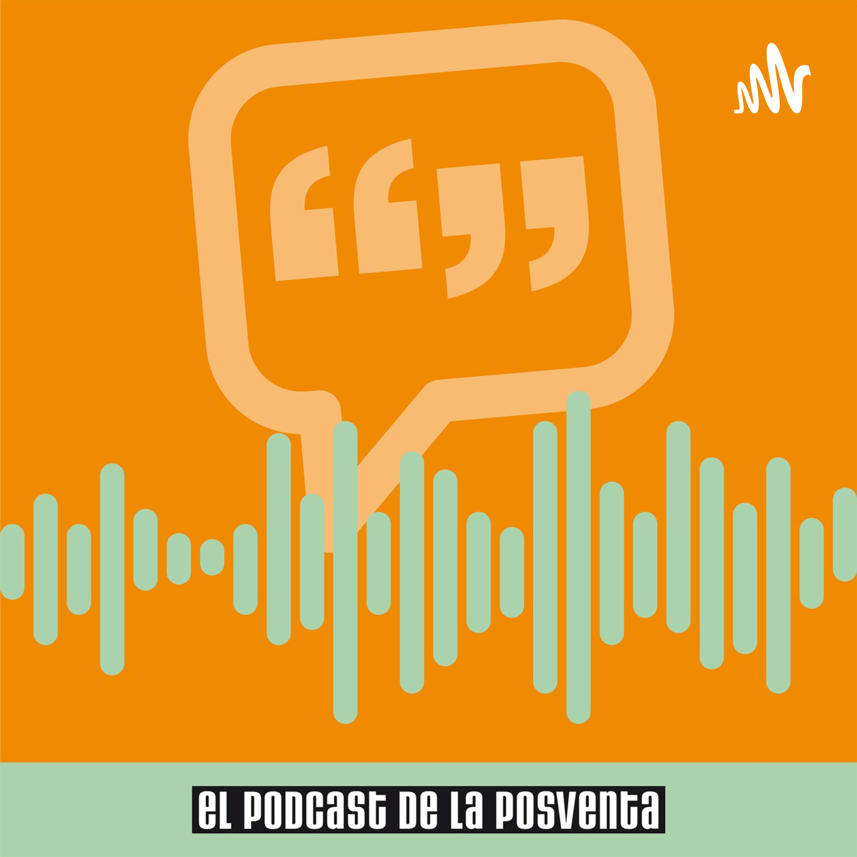 Portada de El PODCAST de la POSVENTA