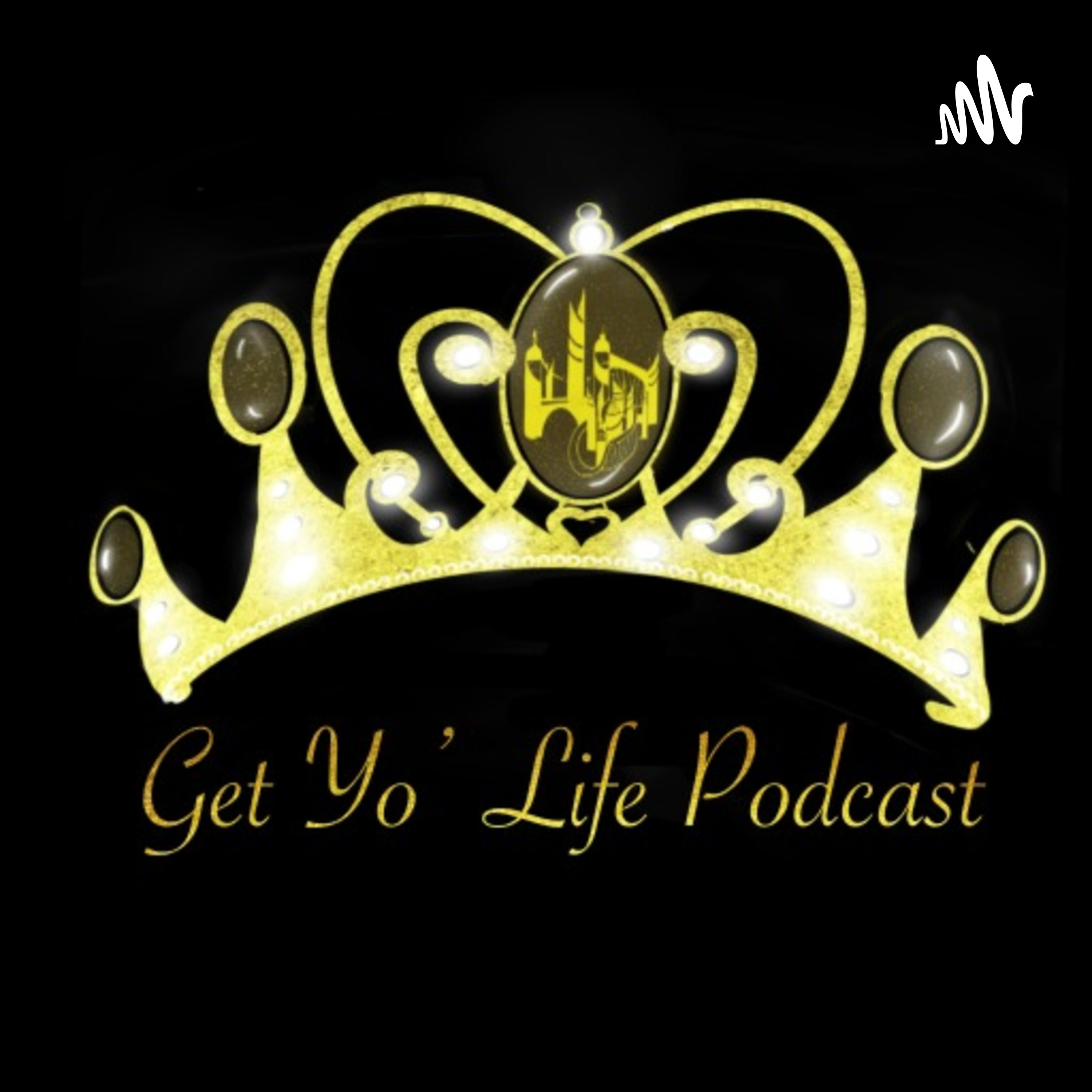 Get Yo Life